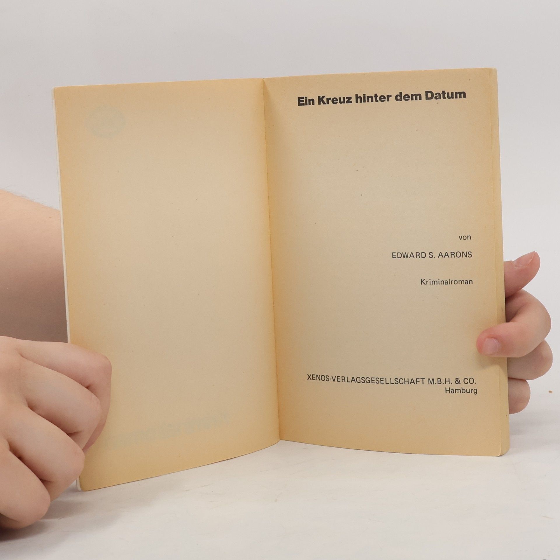 Edward S. Aarons Ein Kreuz hinter dem Datum