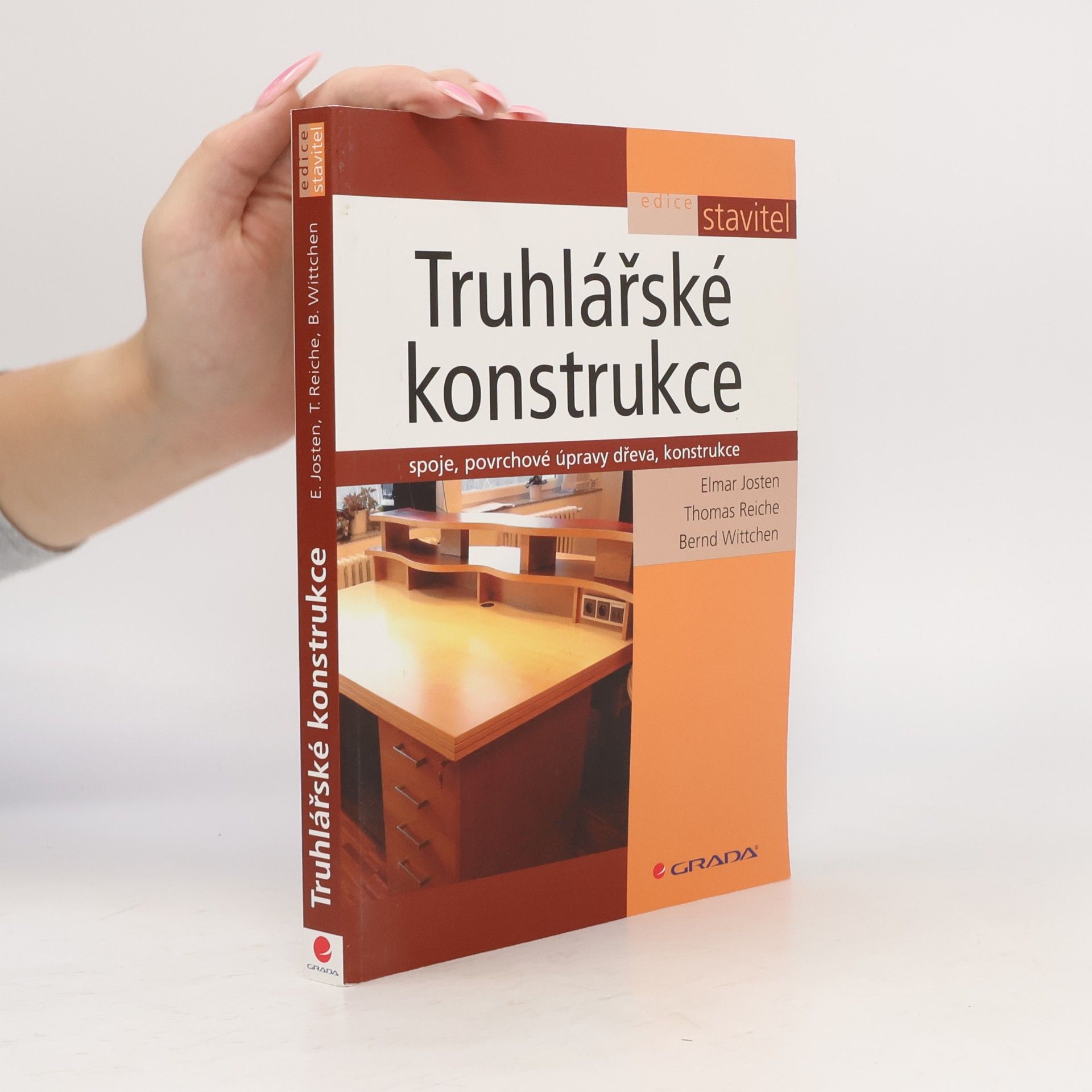Truhlářské konstrukce: Spoje, povrchové úpravy dřeva, konstrukce