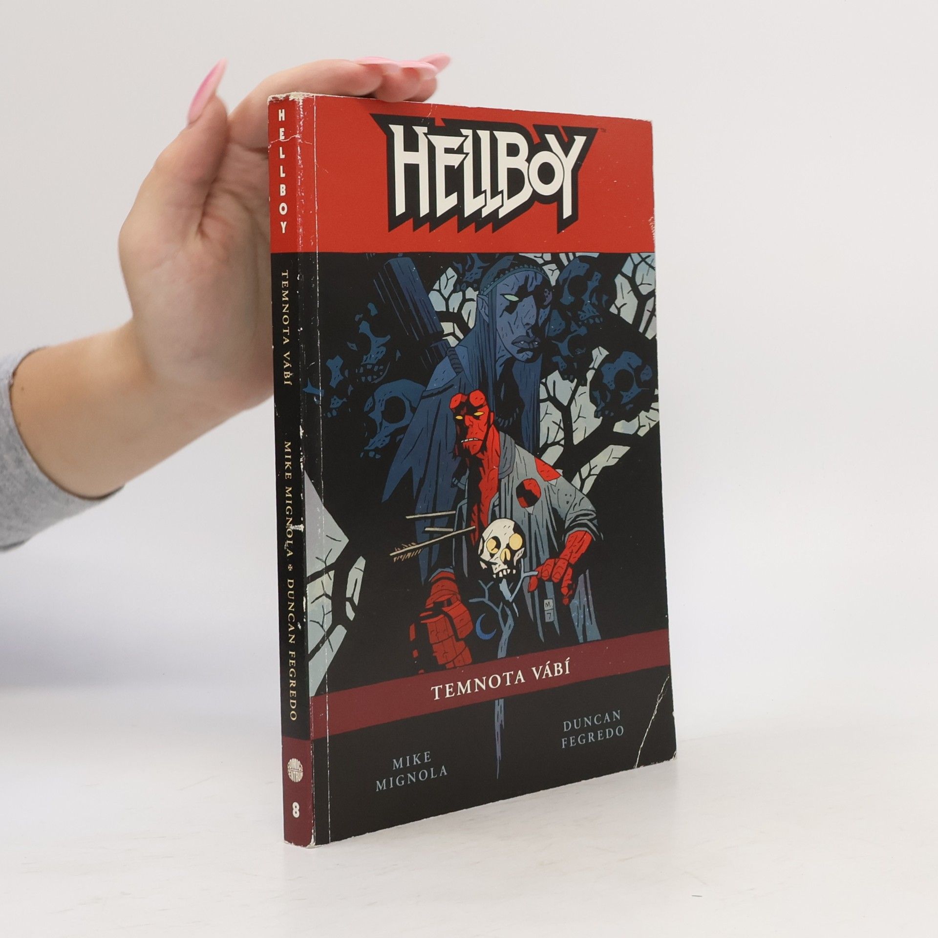Mike Mignola Hellboy. Temnota vábí