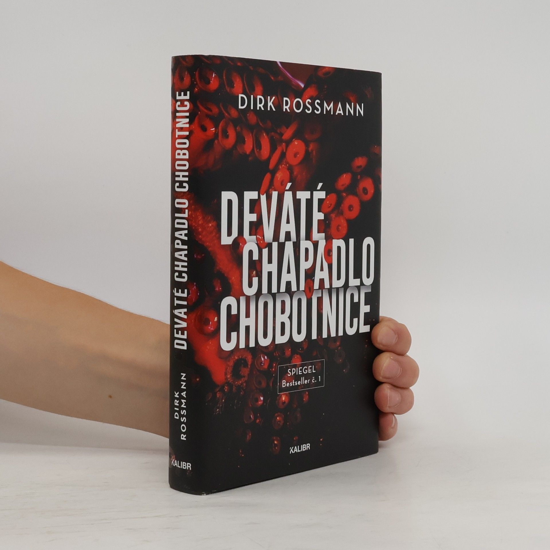 Dirk Rossmann Deváté chapadlo chobotnice