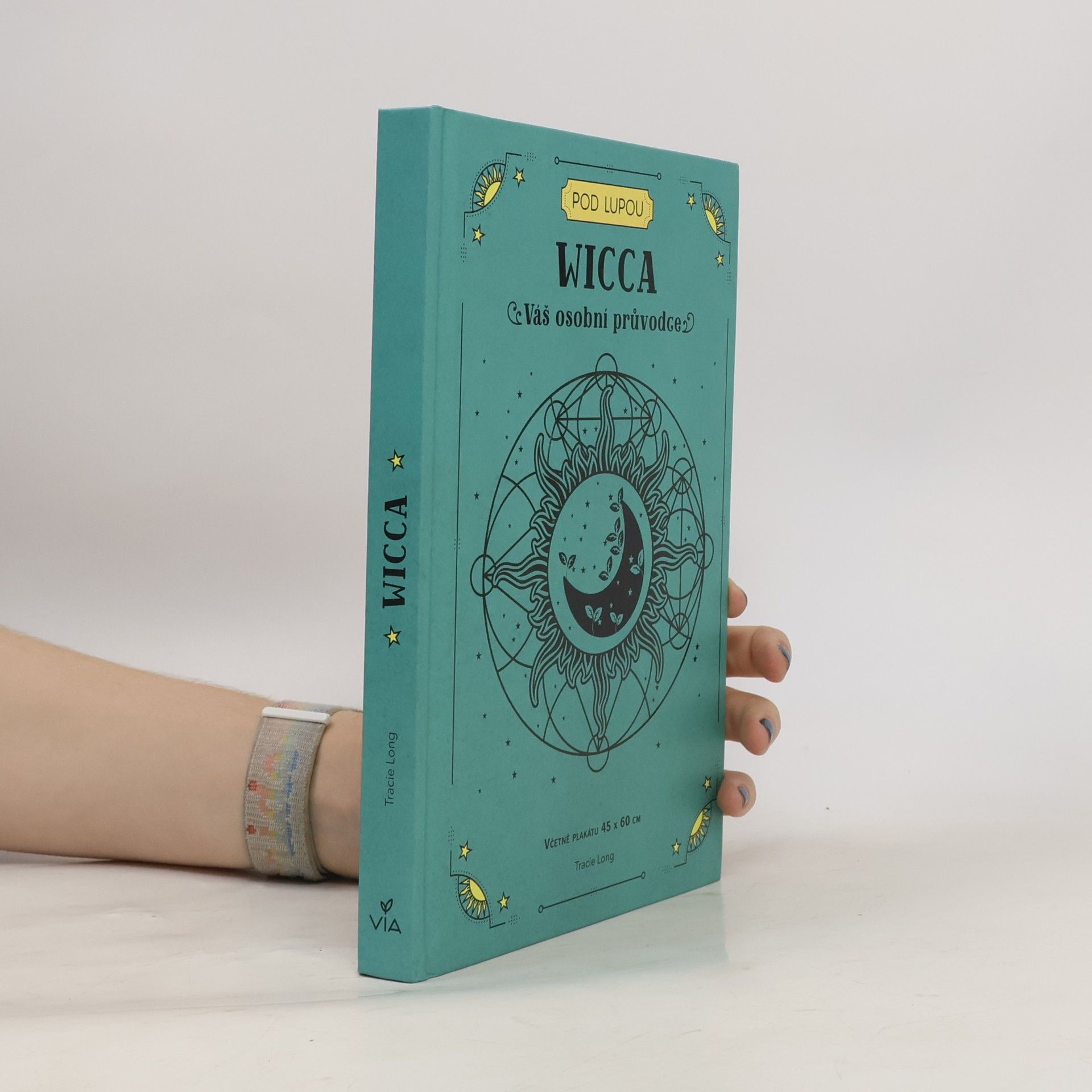 Tracie Long Wicca : váš osobní průvodce