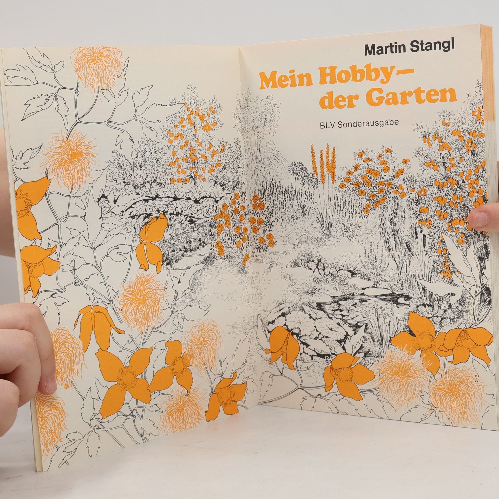 Martin Stangl Mein Hobby - der Garten