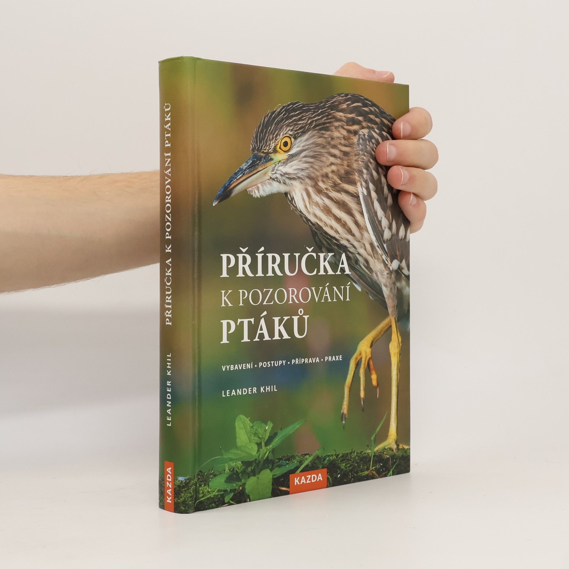 Leander Khil Příručka k pozorování ptáků