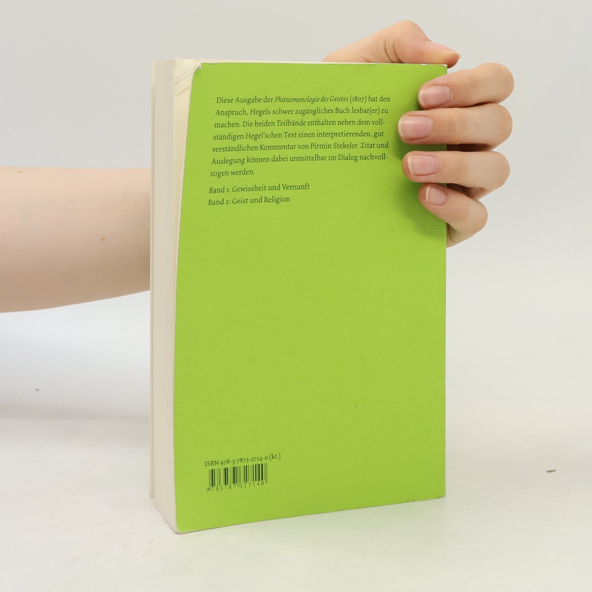Pirmin Stekeler-Weithofer Philosophische Bibliothek - 2: Hegels Phänomenologie des Geistes. Ein dialogischer Kommentar. Band 2