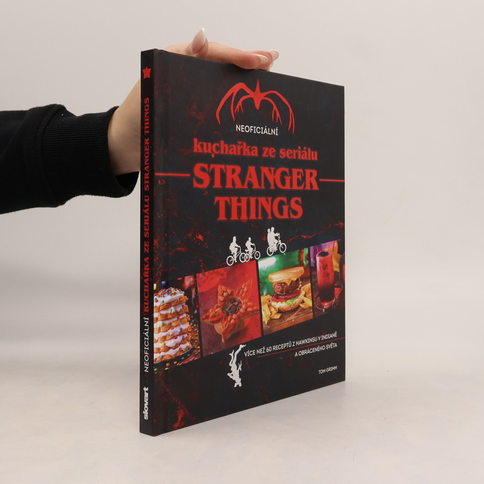 Kolektív autorov Neoficiální kuchařka ze seriálu Stranger Things