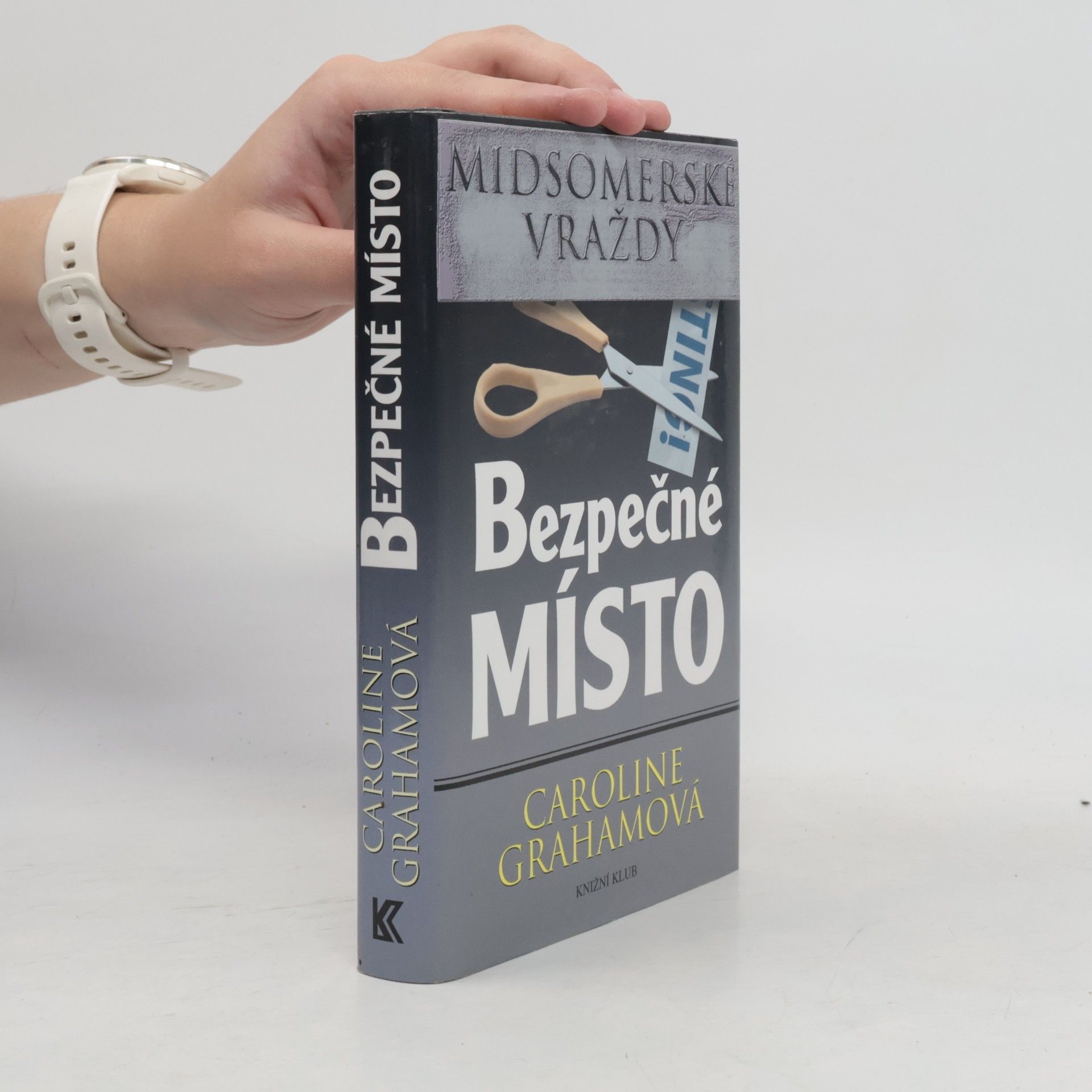 Caroline Graham Bezpečné místo