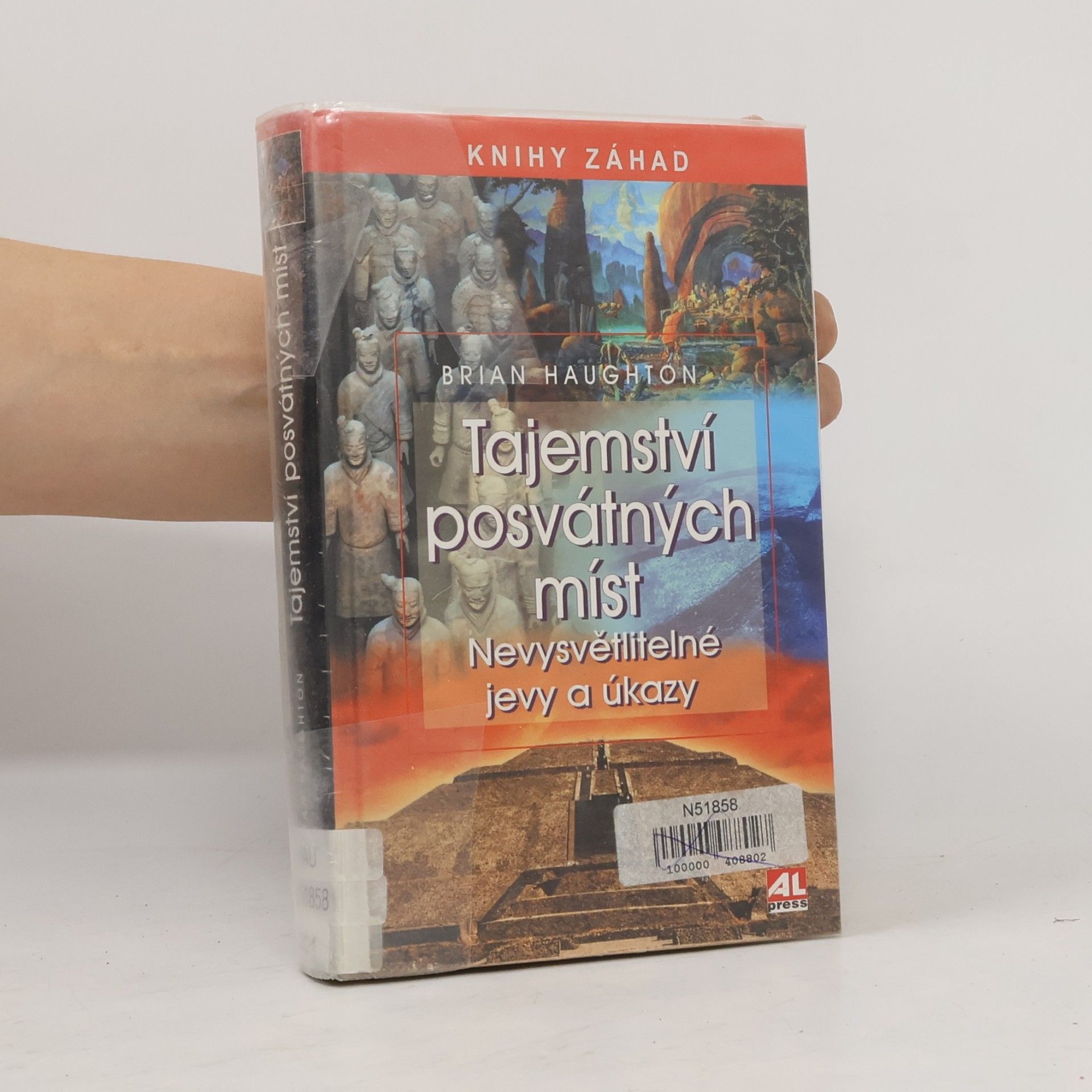 Brian Haughton Tajemství posvátných míst. Nevysvětlitelné jevy a úkazy