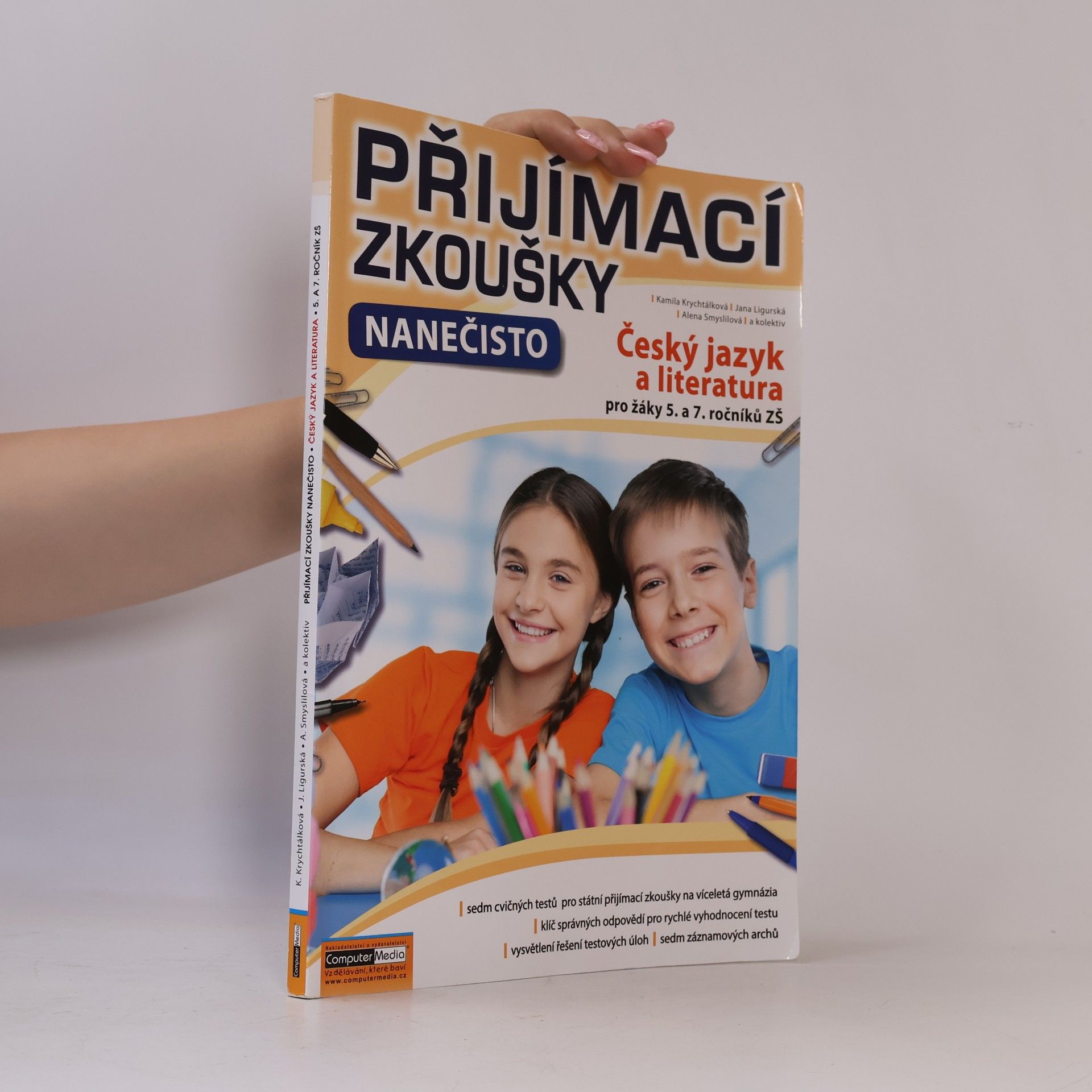Kamila Krychtálková Přijímací zkoušky nanečisto. Český jazyk a literatura pro žáky 5. a 7. ročníků ZŠ