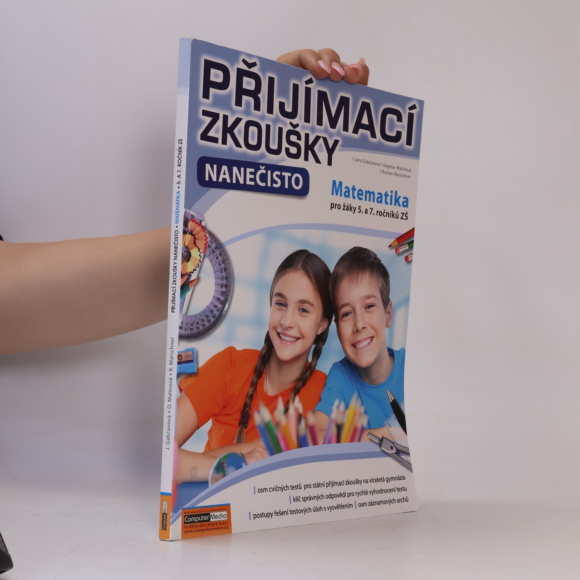 Roman Marschner Přijímací zkoušky nanečisto. Matematika pro žáky 5. a 7. ročníků ZŠ
