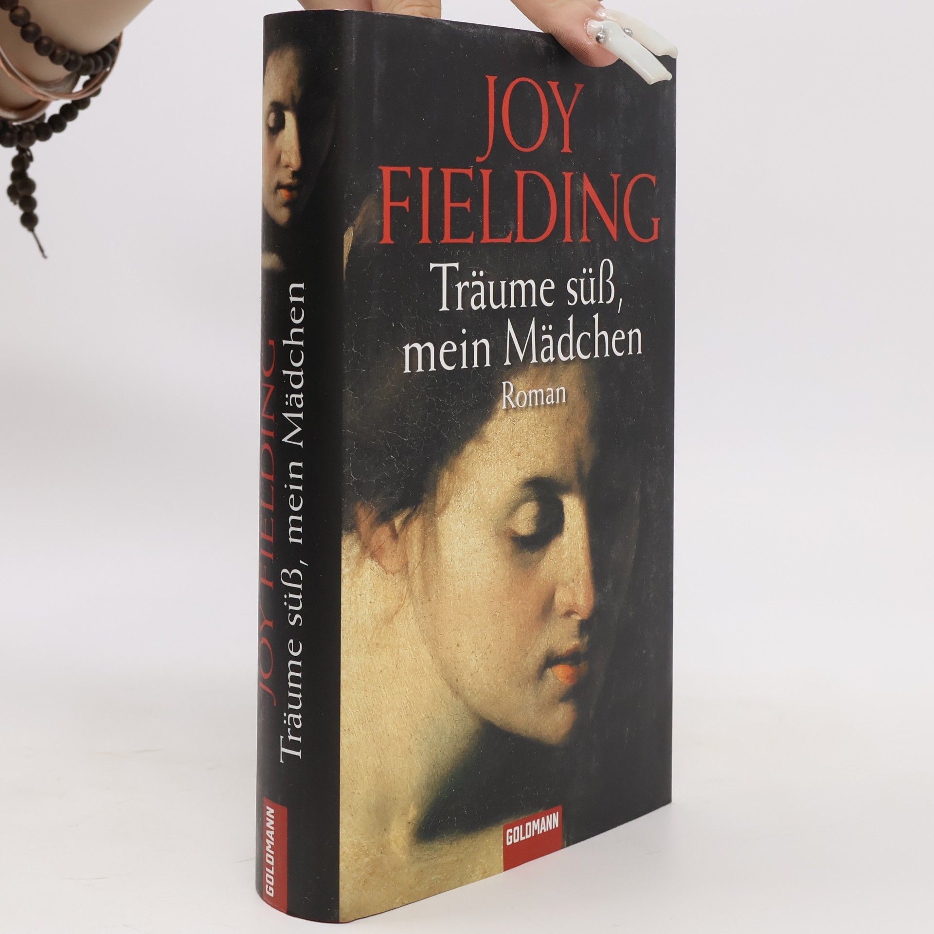 Joy Fielding Träume süss, mein Mädchen
