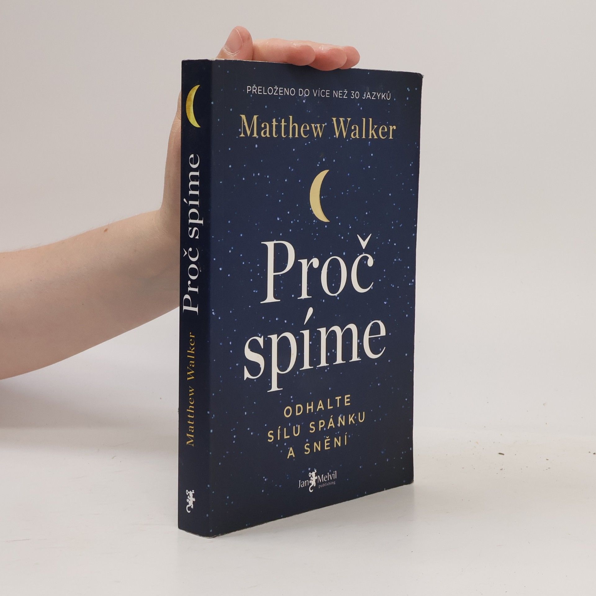 Matthew Walker Proč spíme