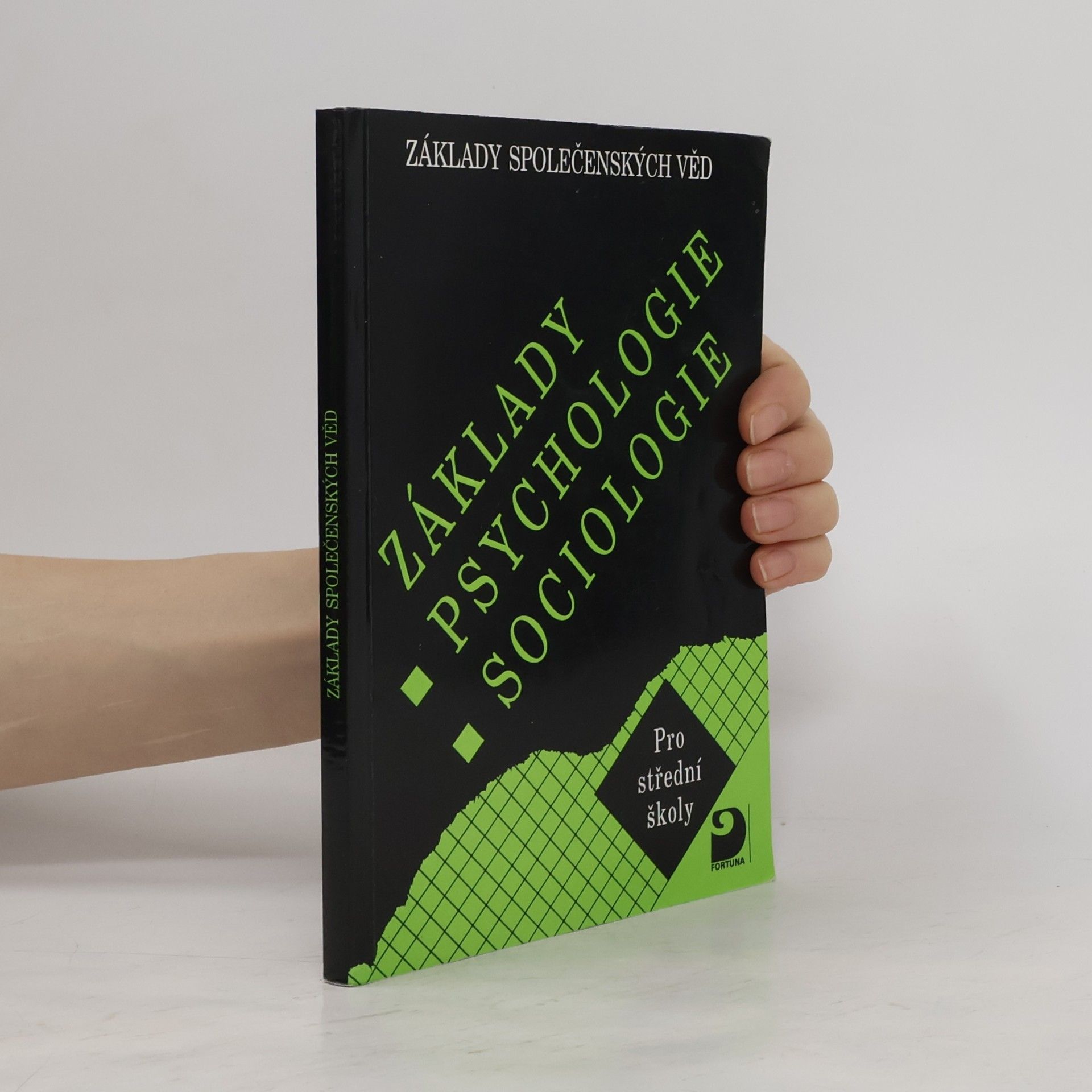 Ilona Gillernová Základy psychologie, sociologie pro střední školy