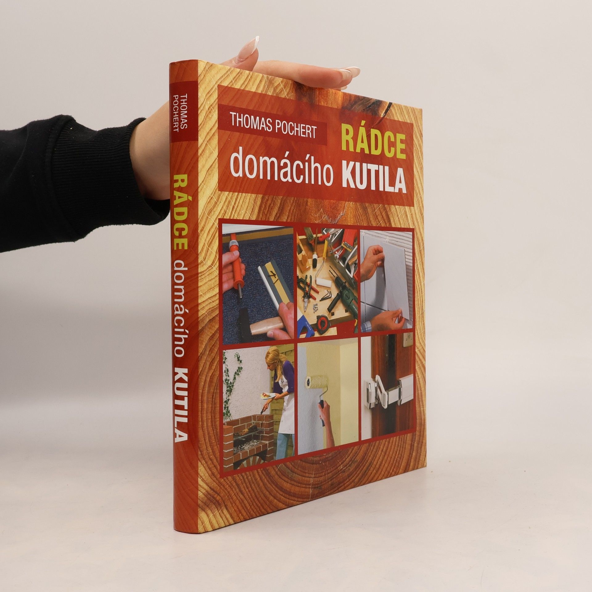 Thomas Pochert Rádce domácího kutila
