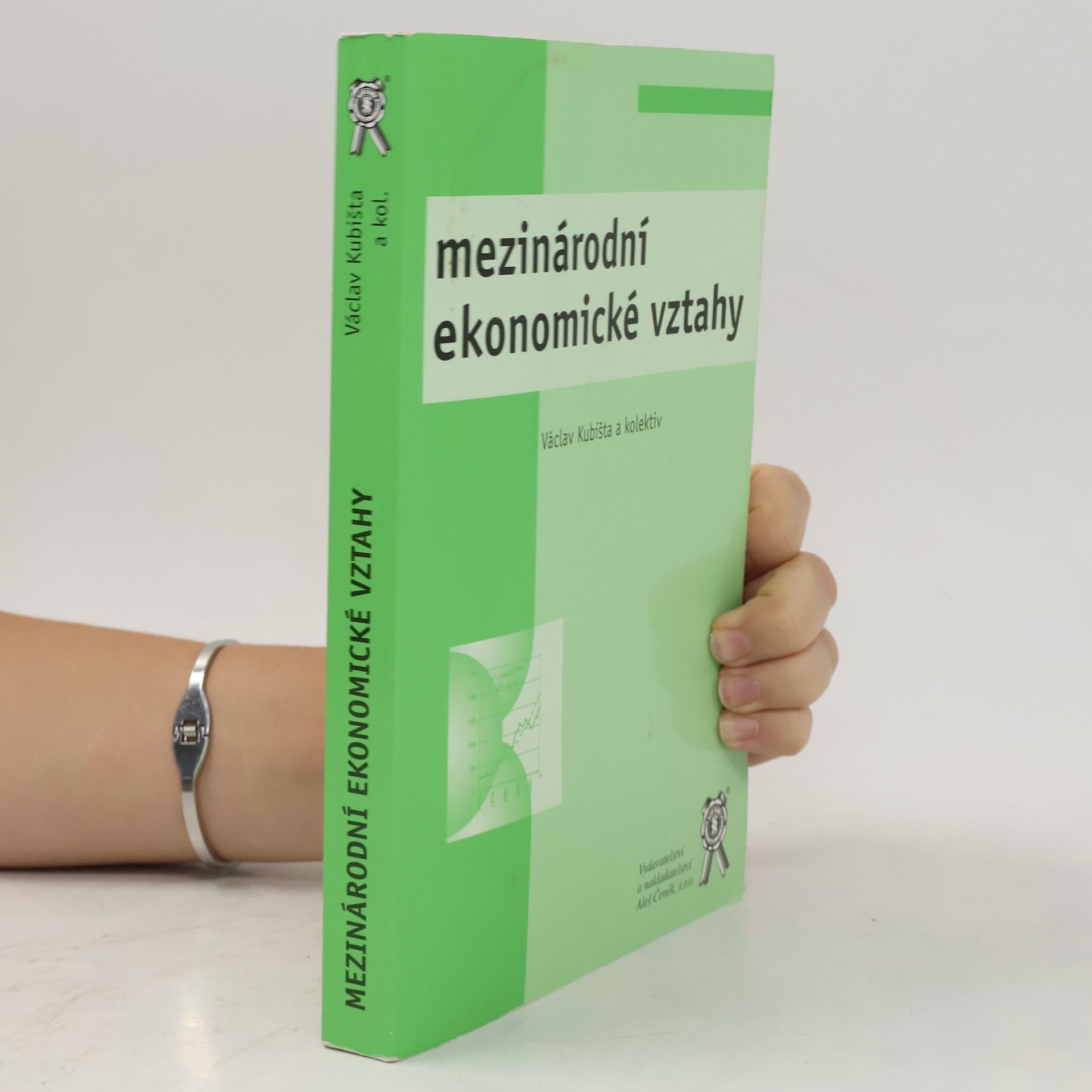 Václav Kubišta Mezinárodní ekonomické vztahy
