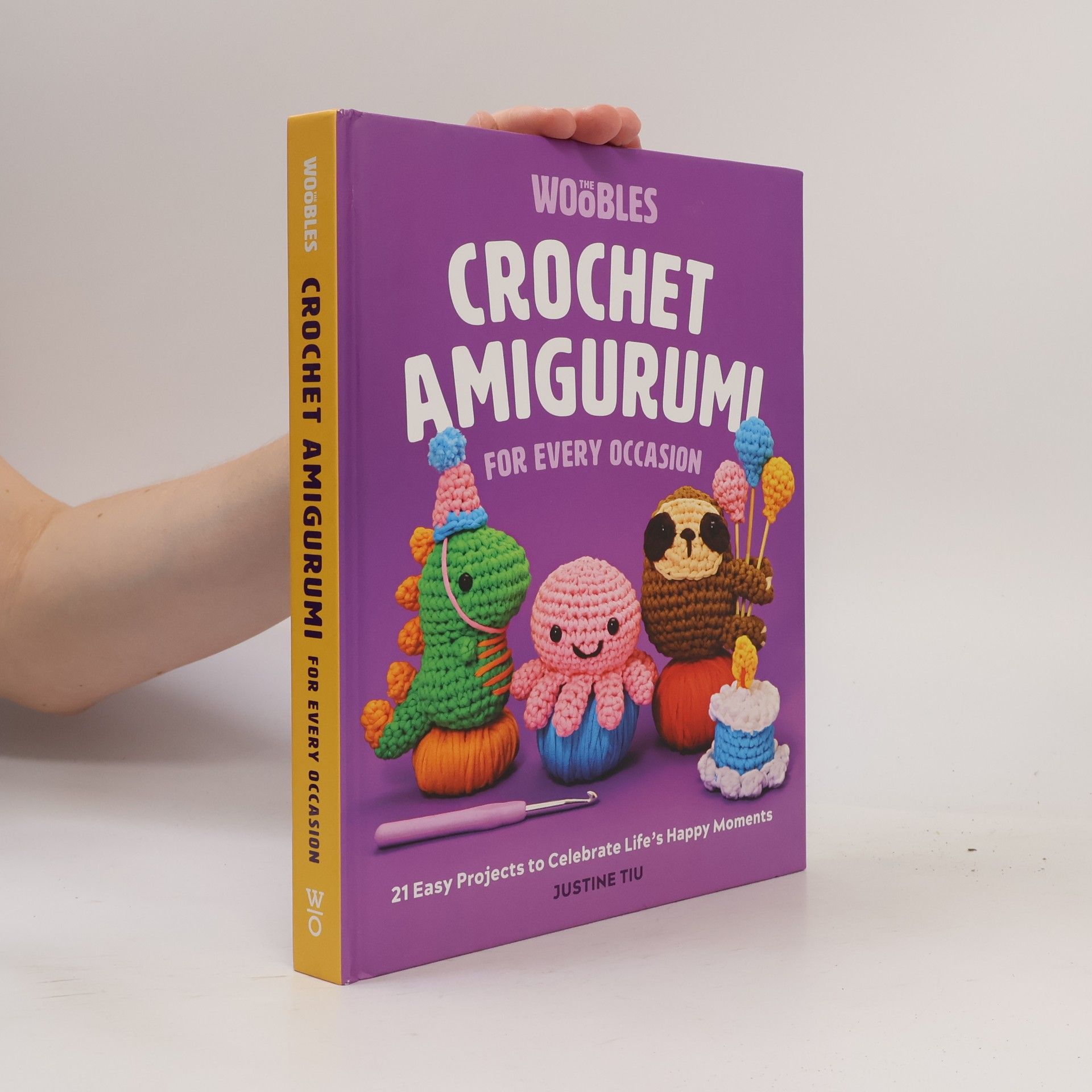 Justine Tiu The Woobles Crochet: Crochet Amigurumi for Every Occasion