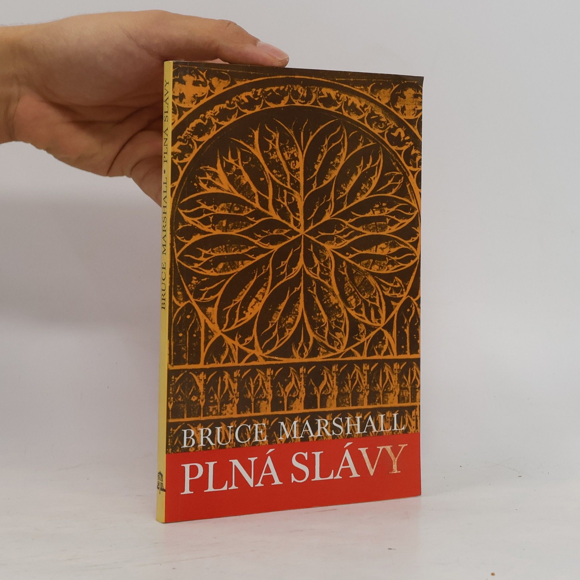 Bruce Marshall Plná slávy