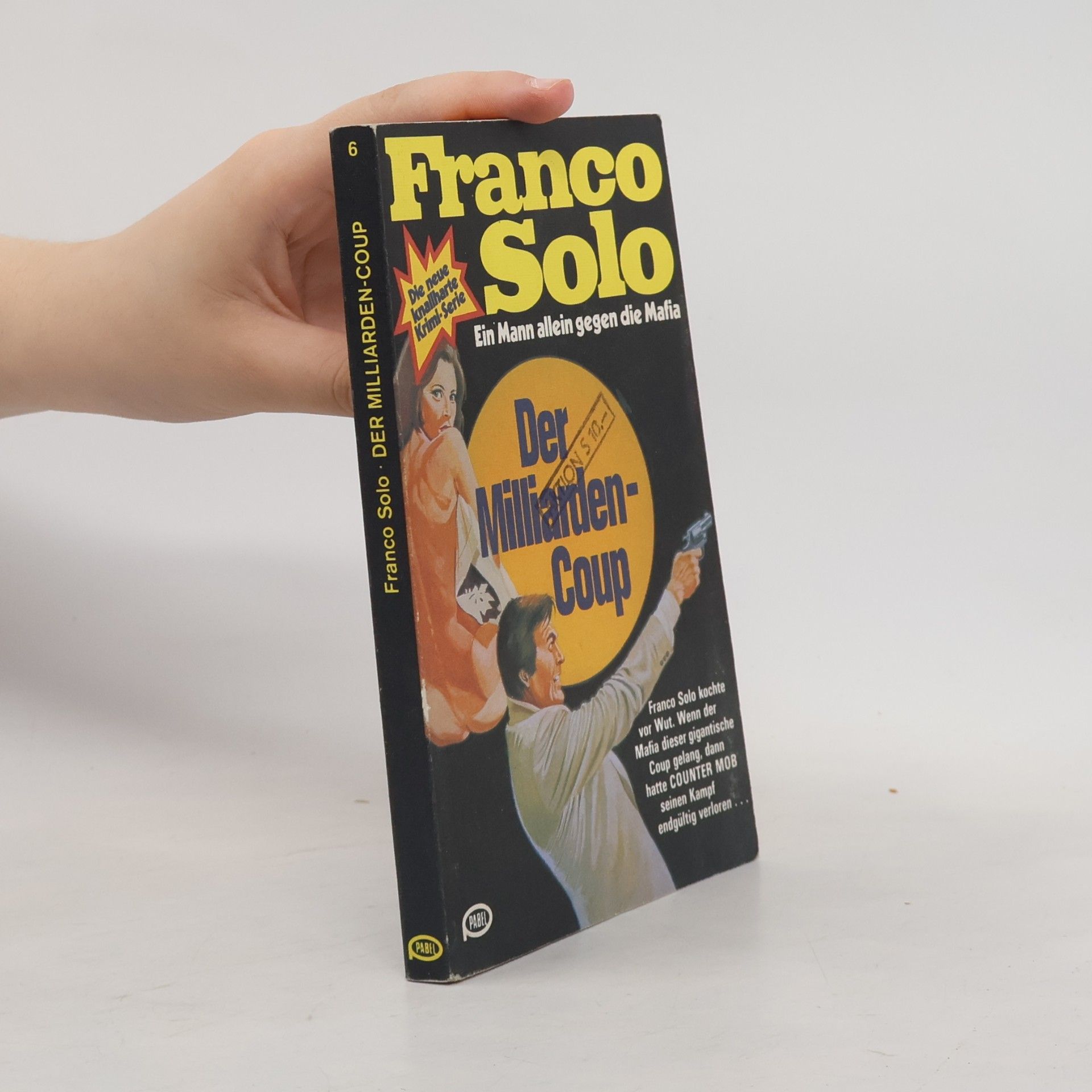 Franco Solo Ein Mann allein gegen die Mafia