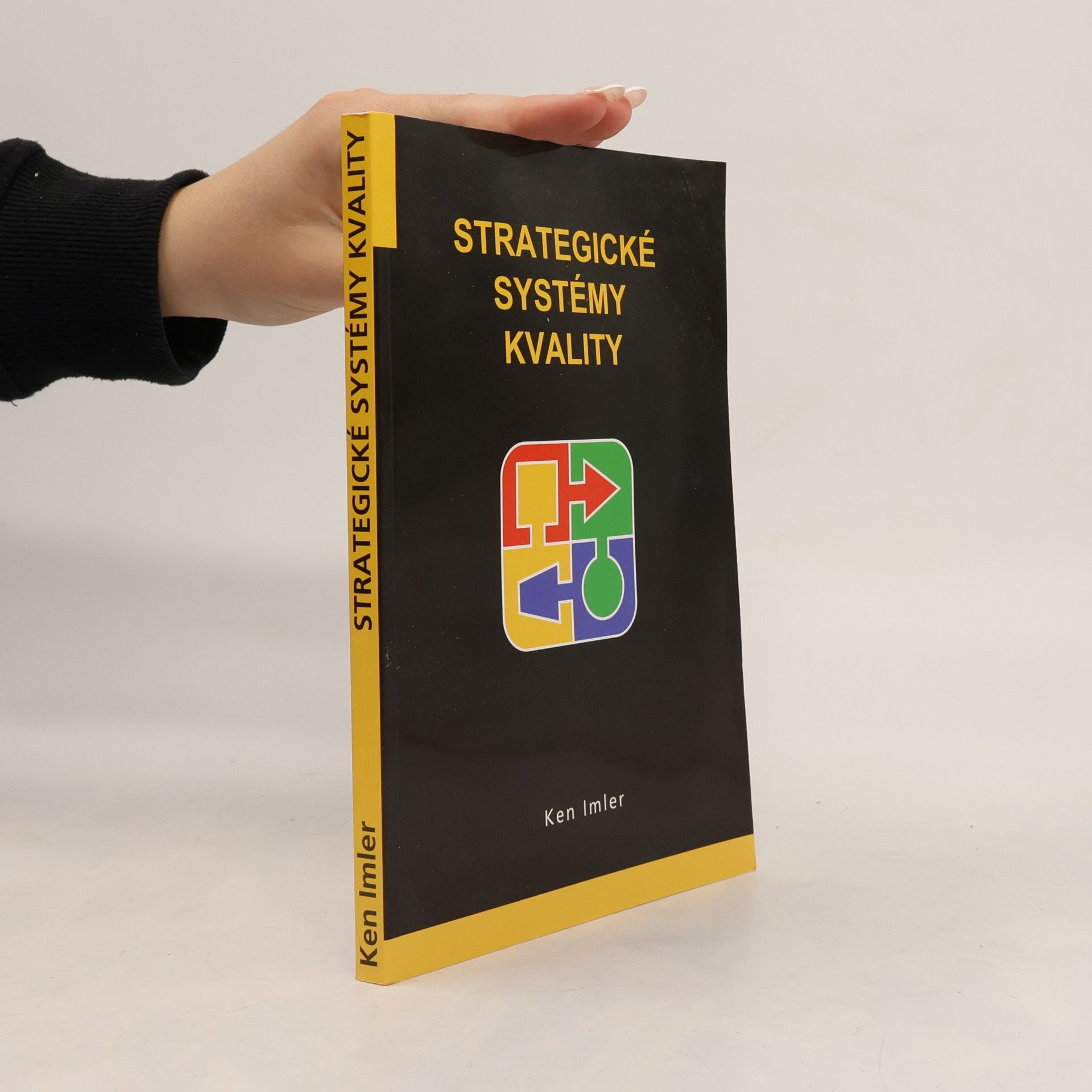 Ken Imler Strategické systémy kvality