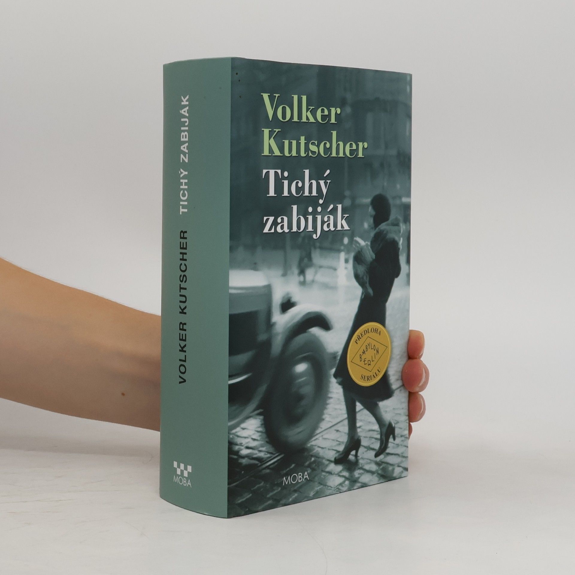 Volker Kutscher Tichý zabiják