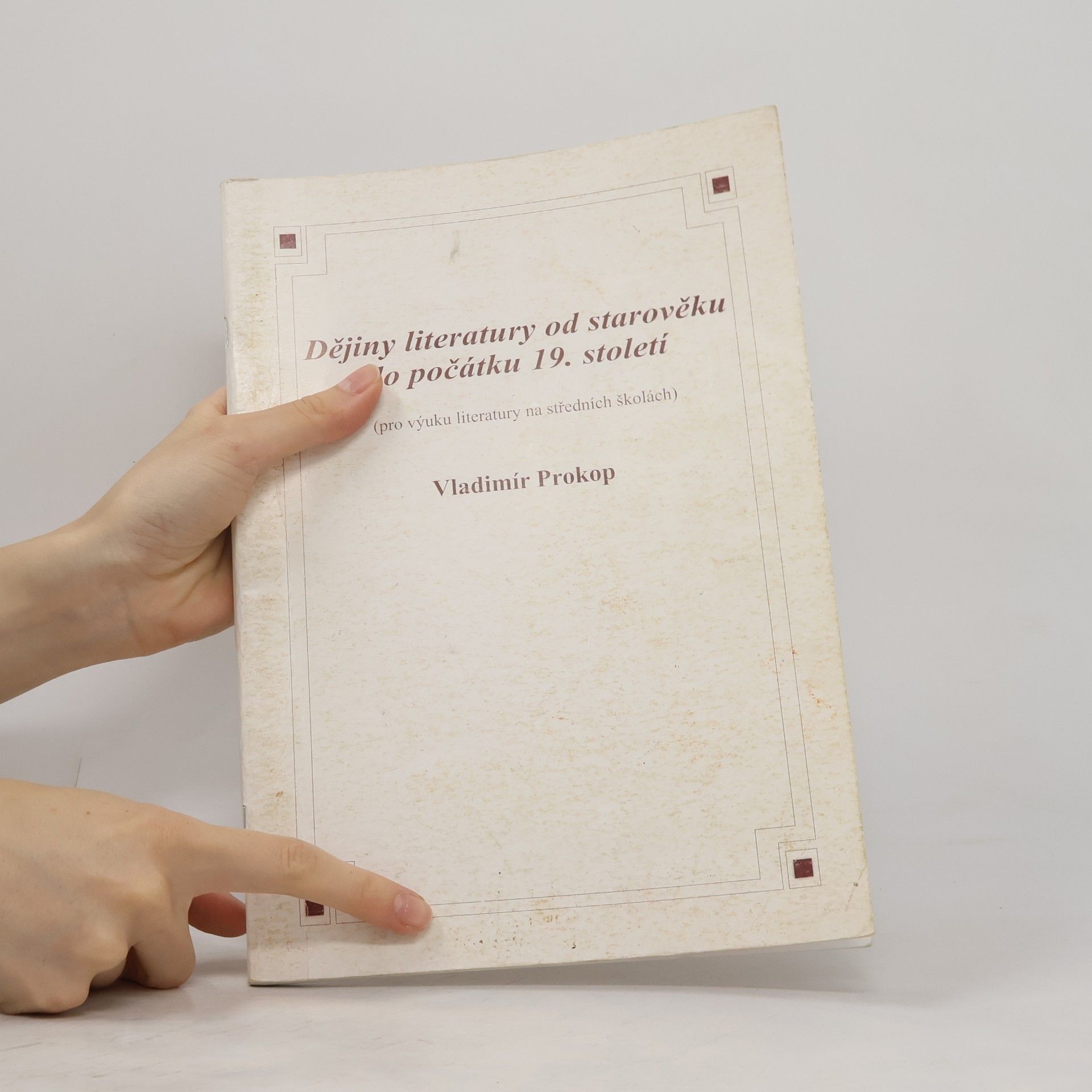 Vladimír Prokop Dějiny literatury od starověku do počátku 19. století