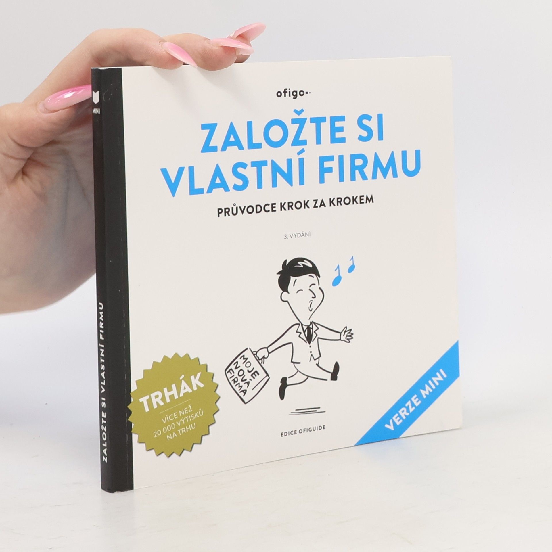 Edice OfiGuide: Založte si vlastní firmu