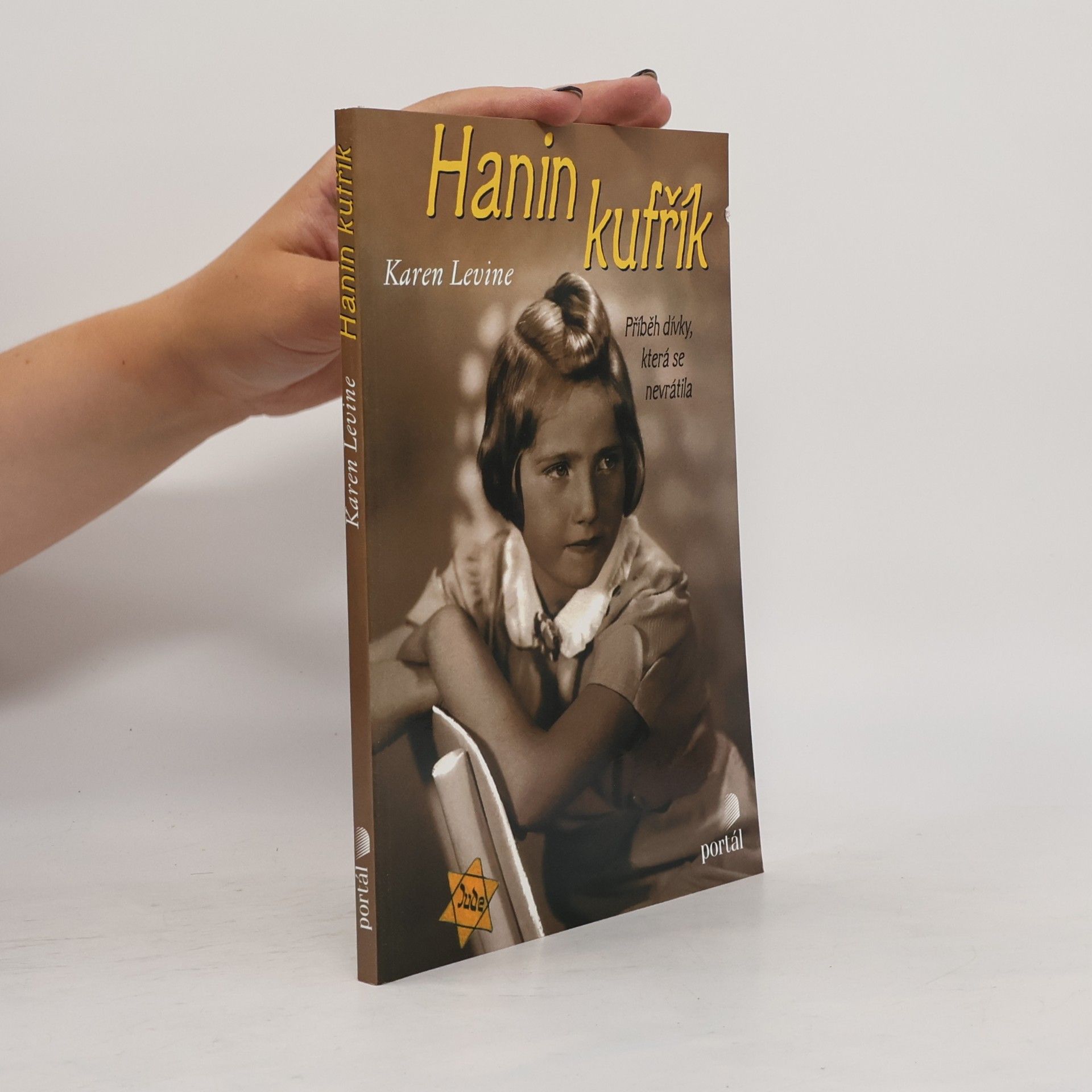 Karen Levine Hanin kufřík. Příběh dívky, která se nevrátila