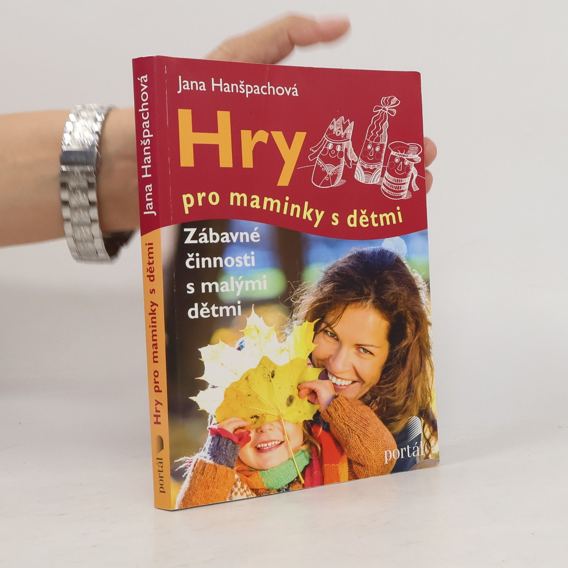 Jana Hanšpachová Hry pro maminky s dětmi