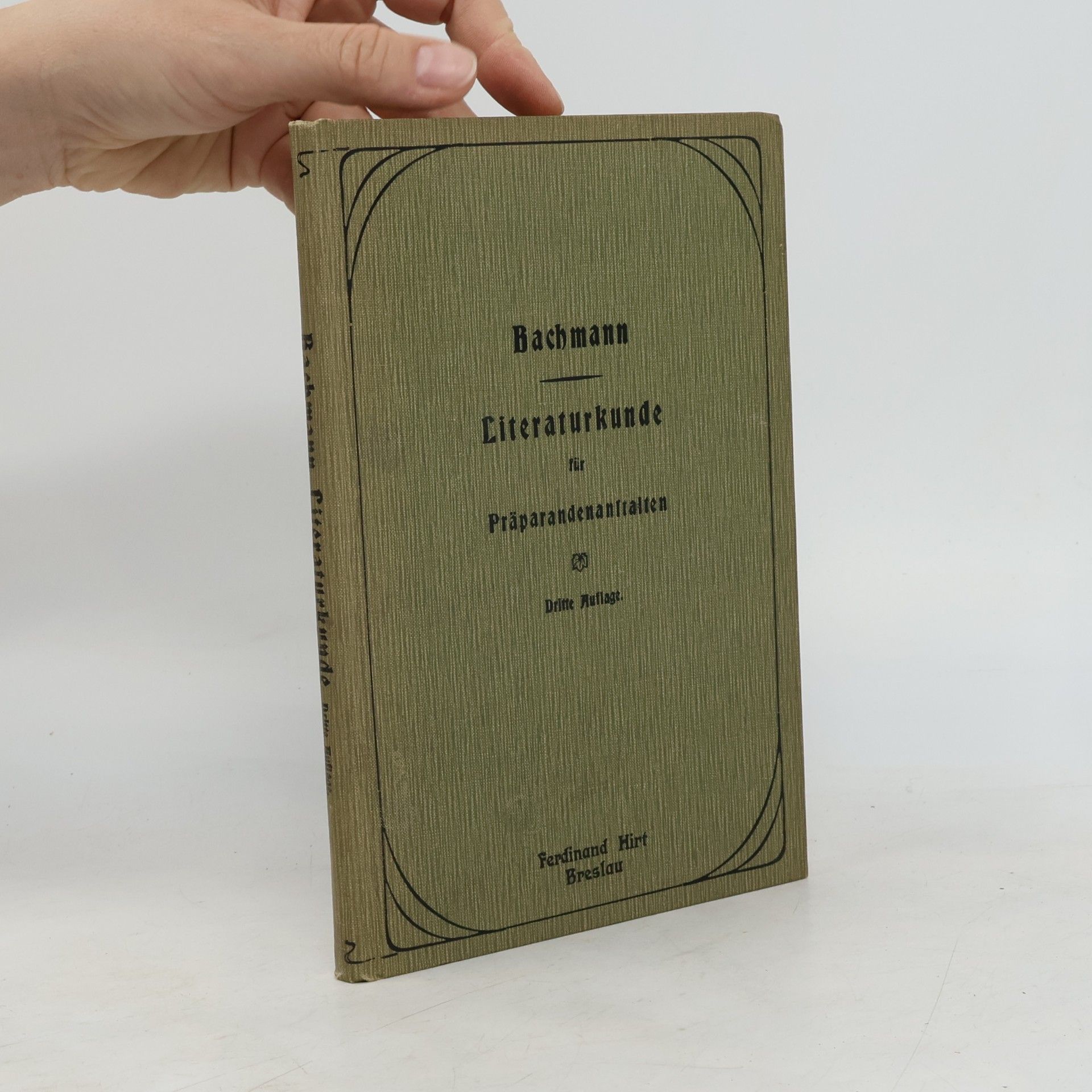 Julius Bachmann Literaturkunde für Präparandenanstalten