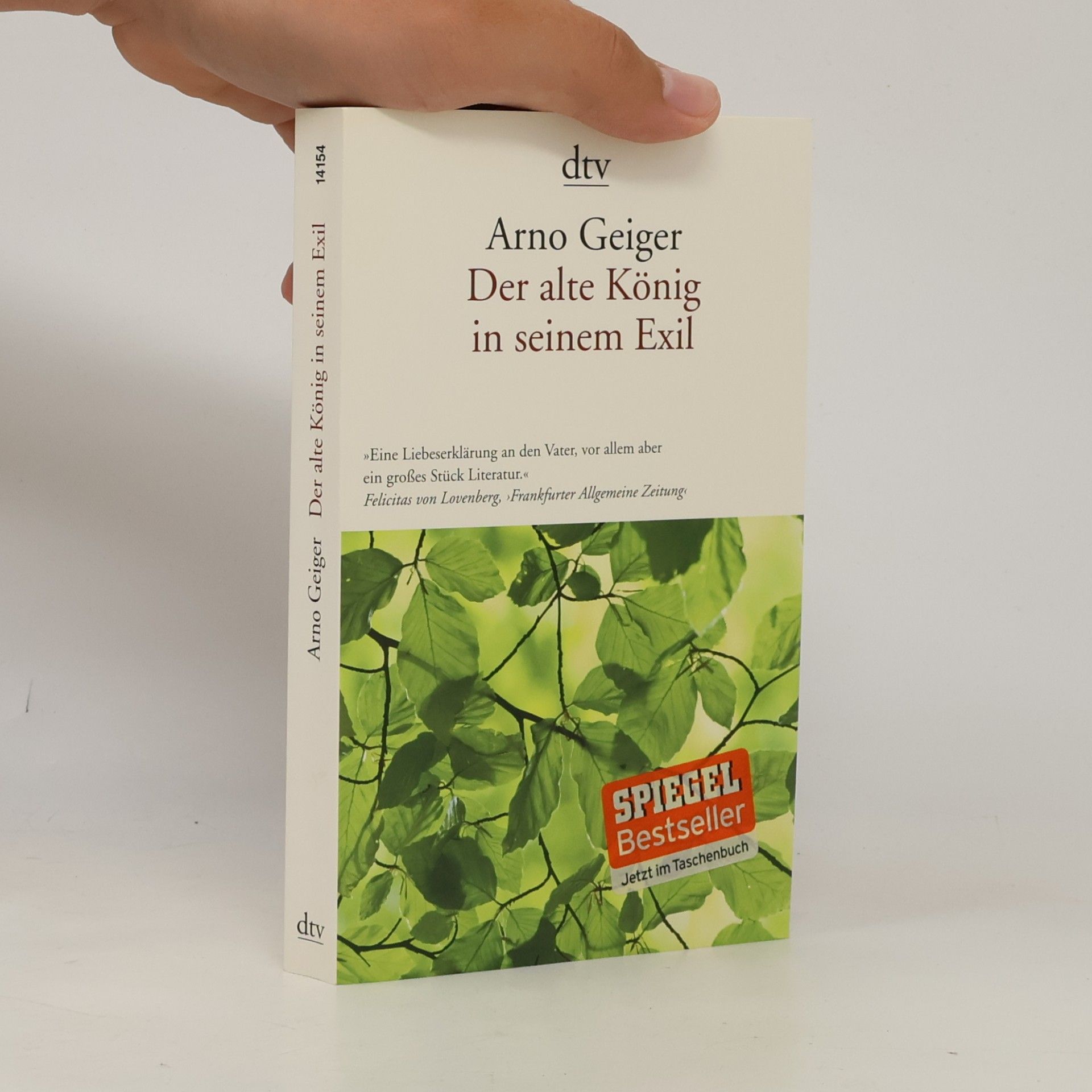 Arno Geiger Der alte König in seinem Exil