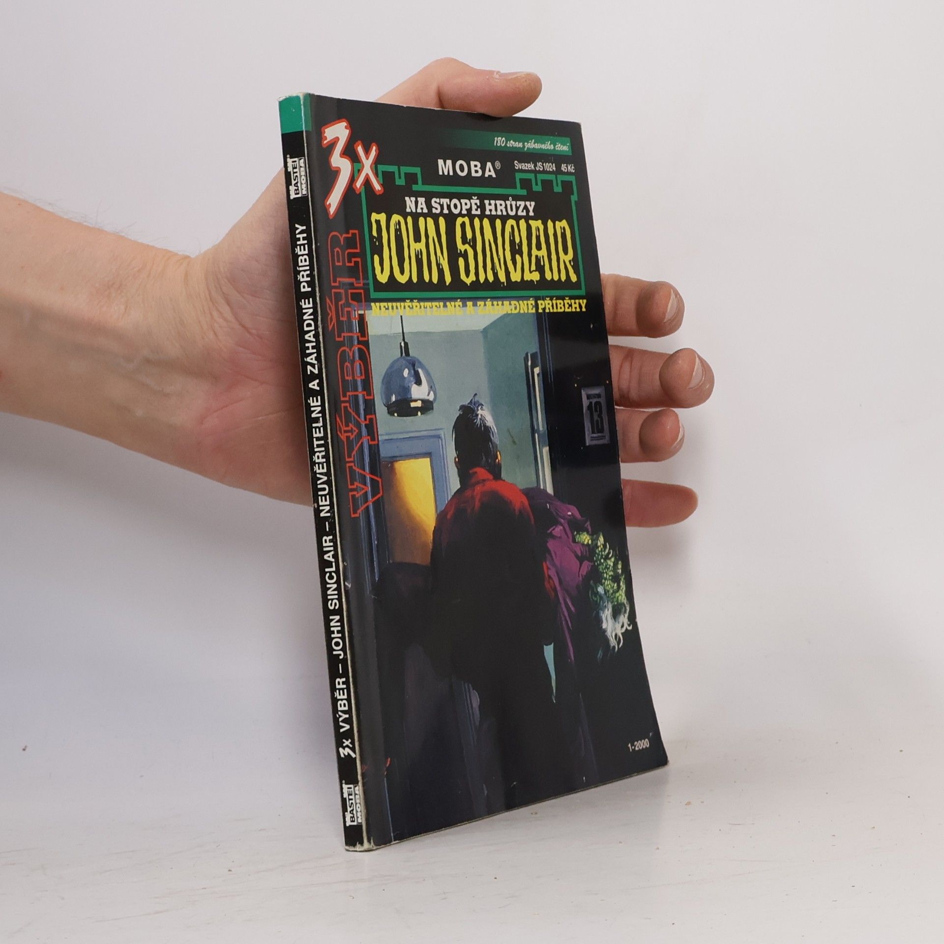 John Sinclair 3x výběr. Neuvěřitelné záhadné příběhy