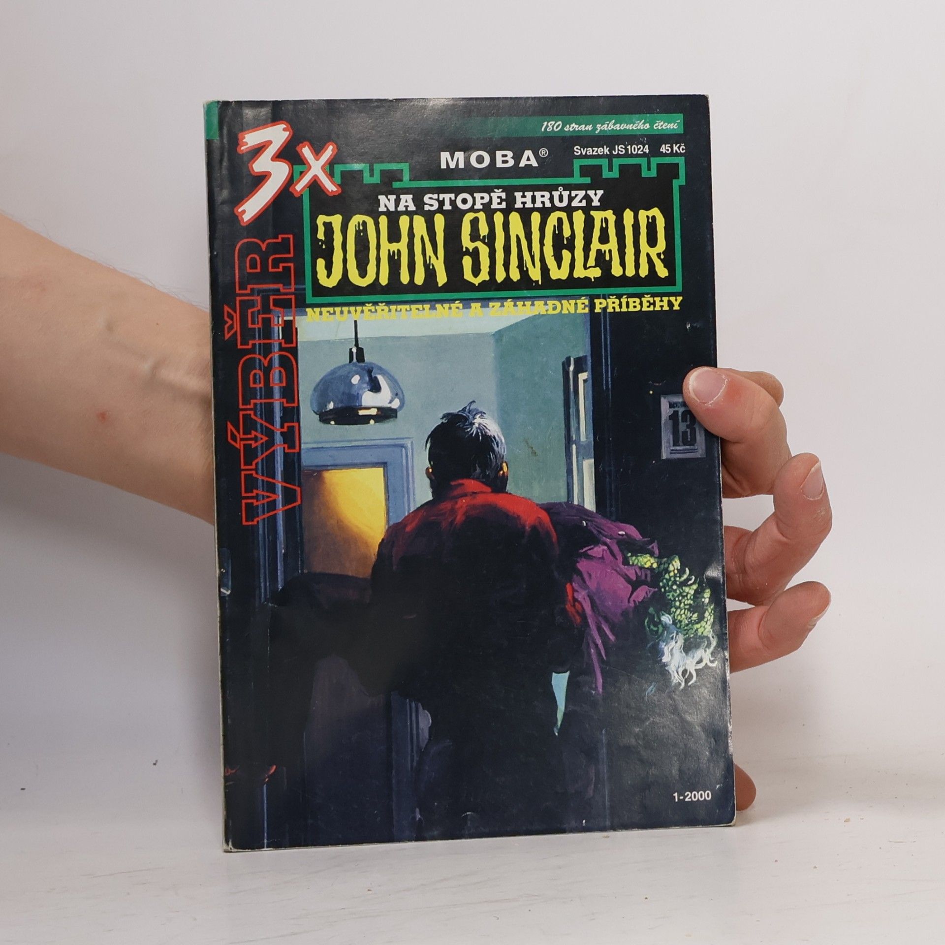 John Sinclair 3x výběr. Neuvěřitelné záhadné příběhy