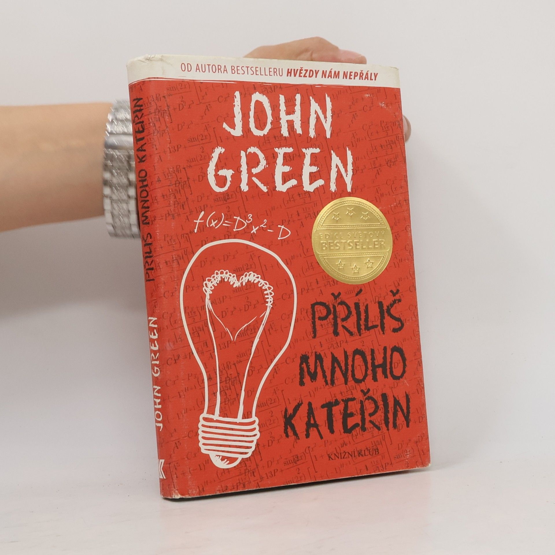 John Green Příliš mnoho Kateřin