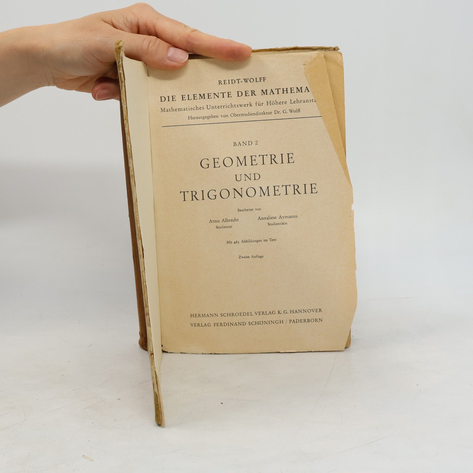 Friedrich Carl Reidt Die Elemente der Mathematik