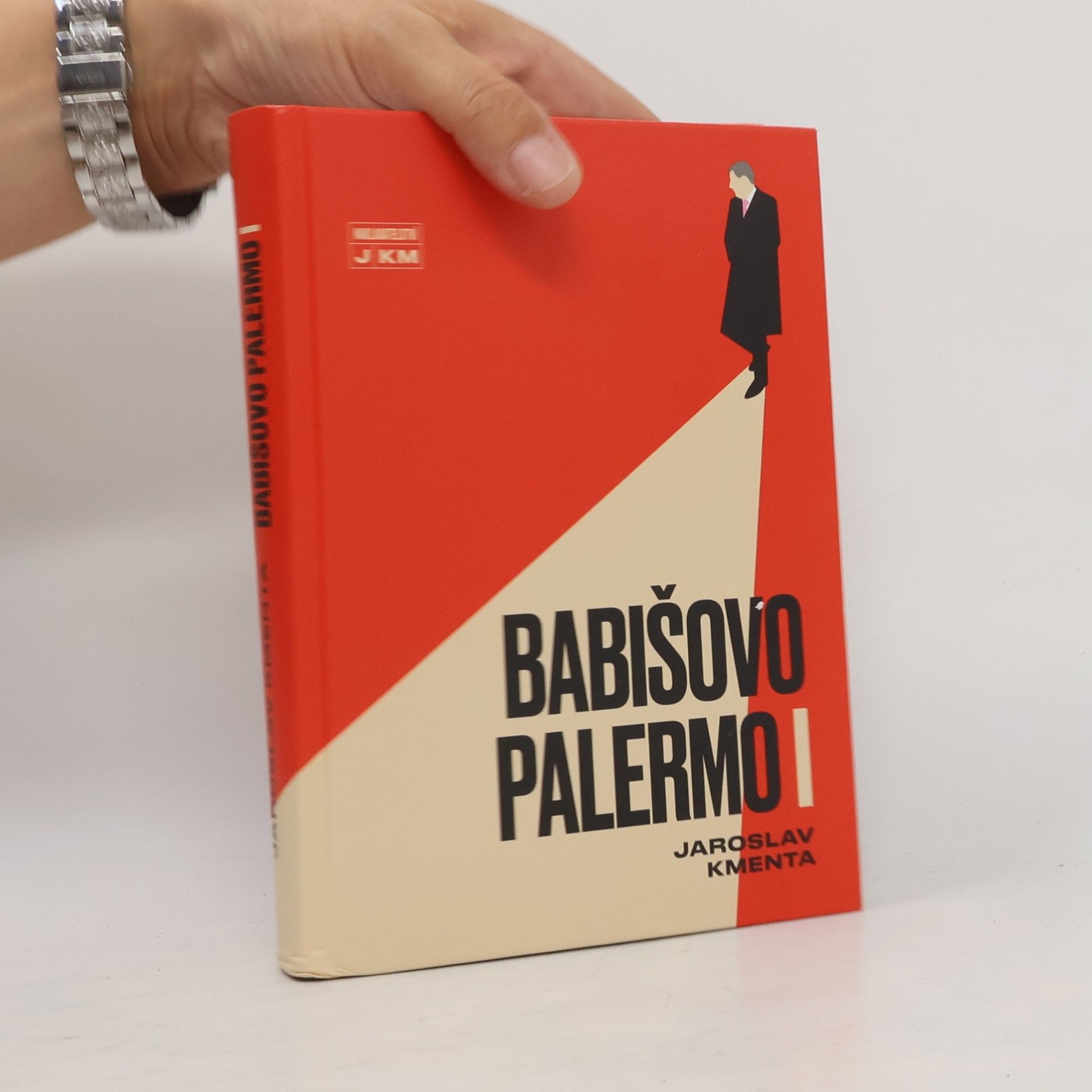 Jaroslav Kmenta Babišovo Palermo I. díl