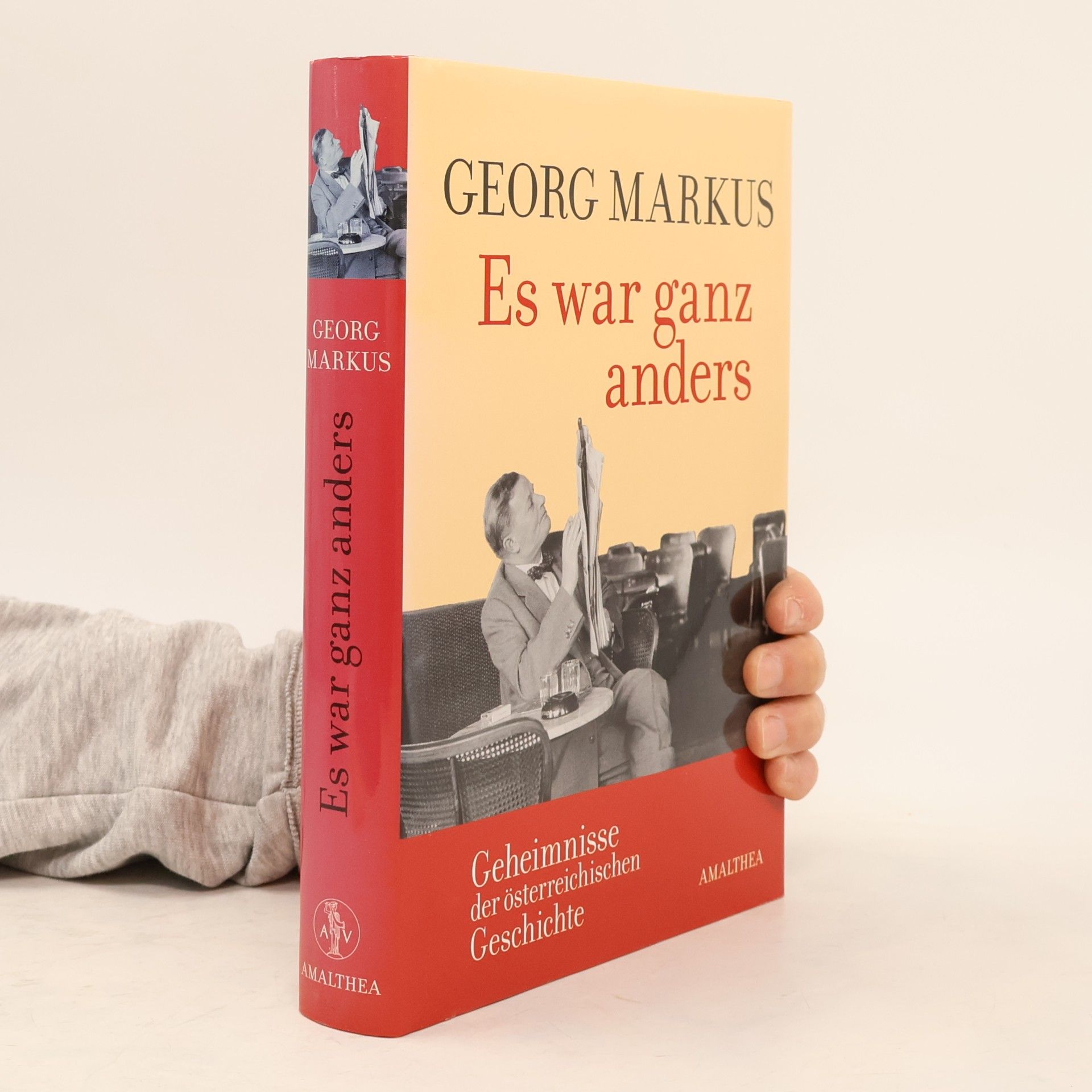 Georg Markus Es war ganz anders
