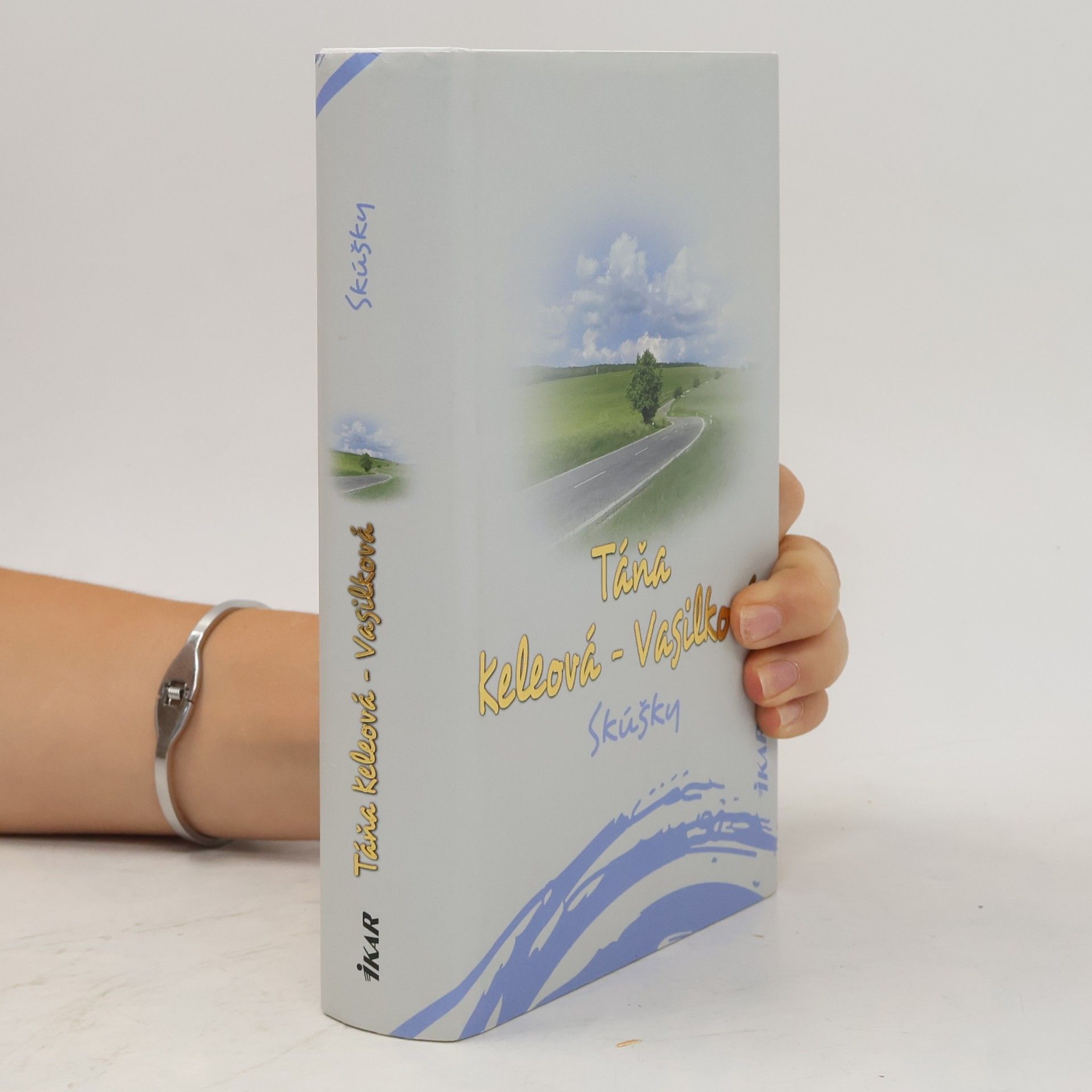 Táňa Keleová-Vasilková Skúšky