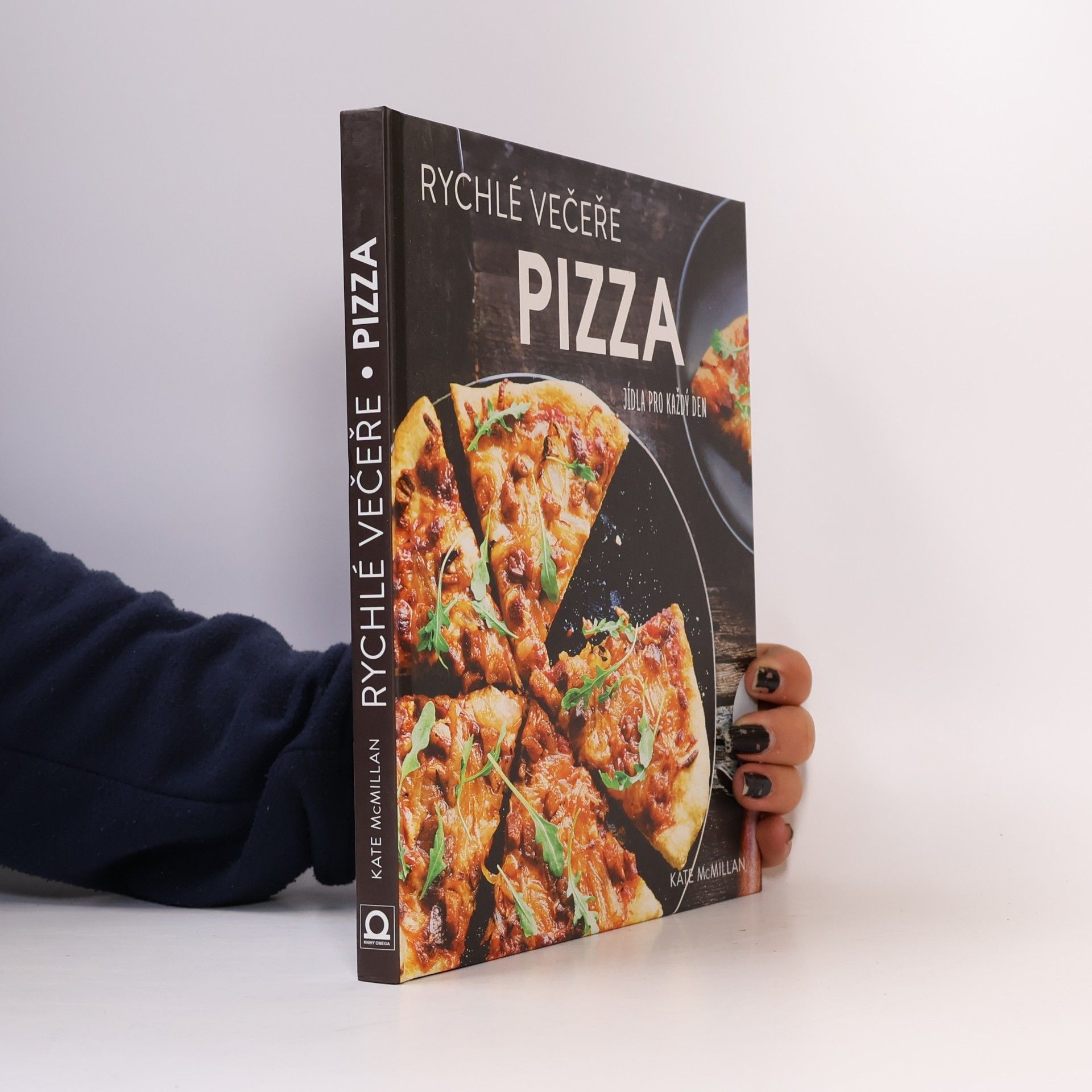 Erin Kunkel Pizza : rychlé večeře : jídla pro každý den