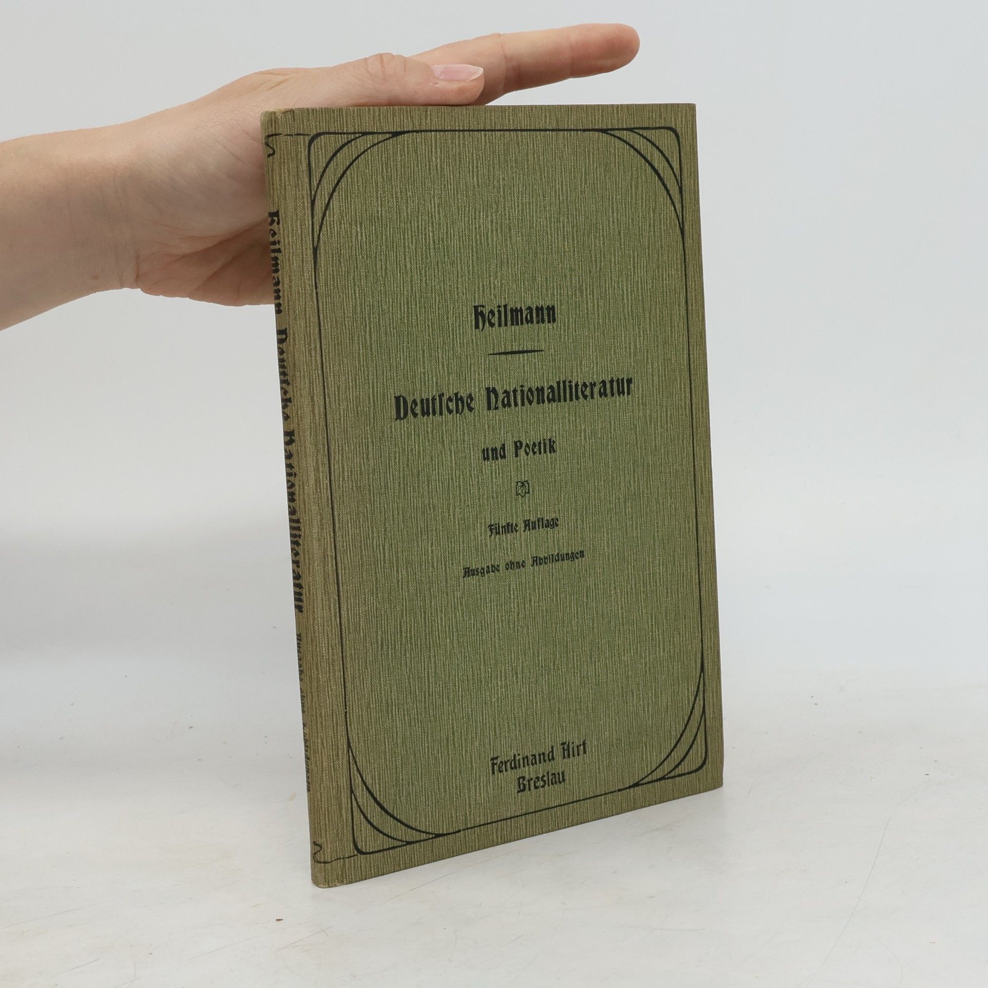 Karl Heilmann Geschichte der deutsche Nationalliteratur