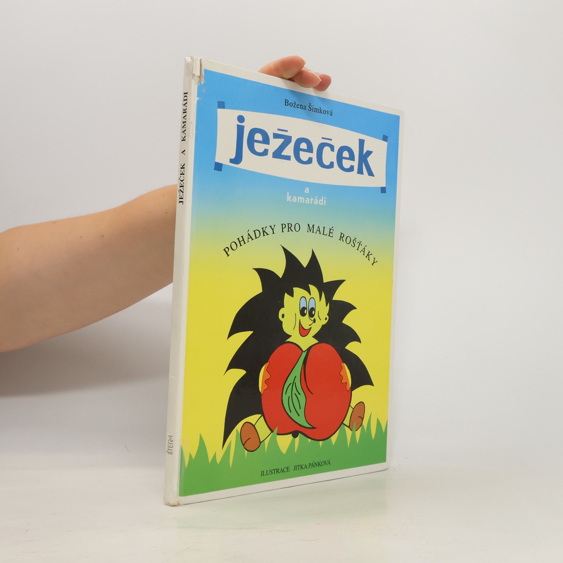 Božena Šimková Ježeček a kamarádi : pohádky pro malé rošťáky