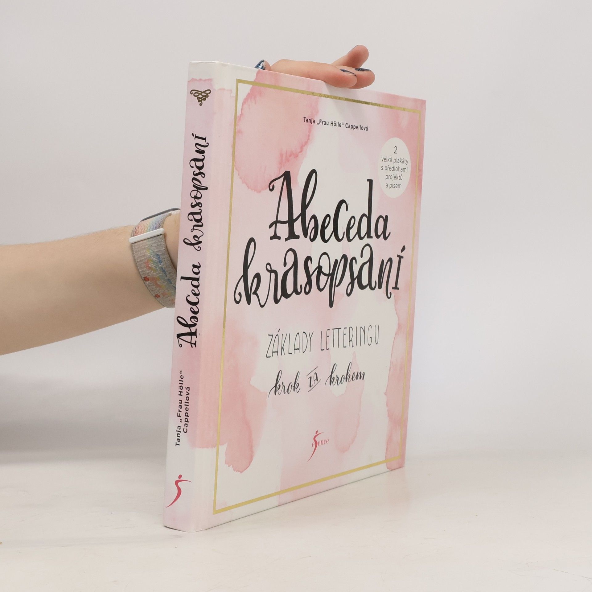 Tanja Cappell Abeceda krasopsaní : základy letteringu krok za krokem