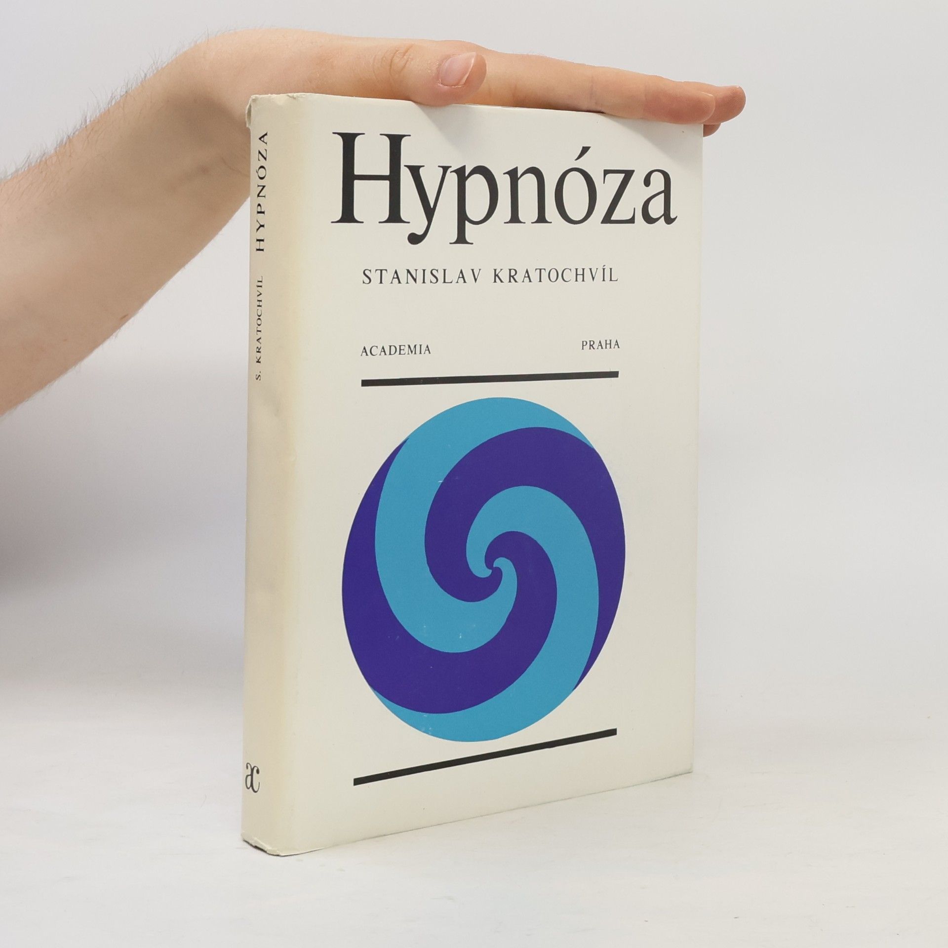 Stanislav Kratochvíl Hypnóza