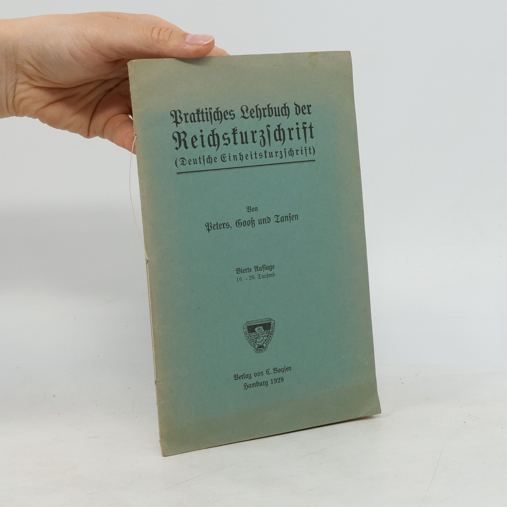 kolektiv Praktisches Lehrbuch der Reichskurzschrift