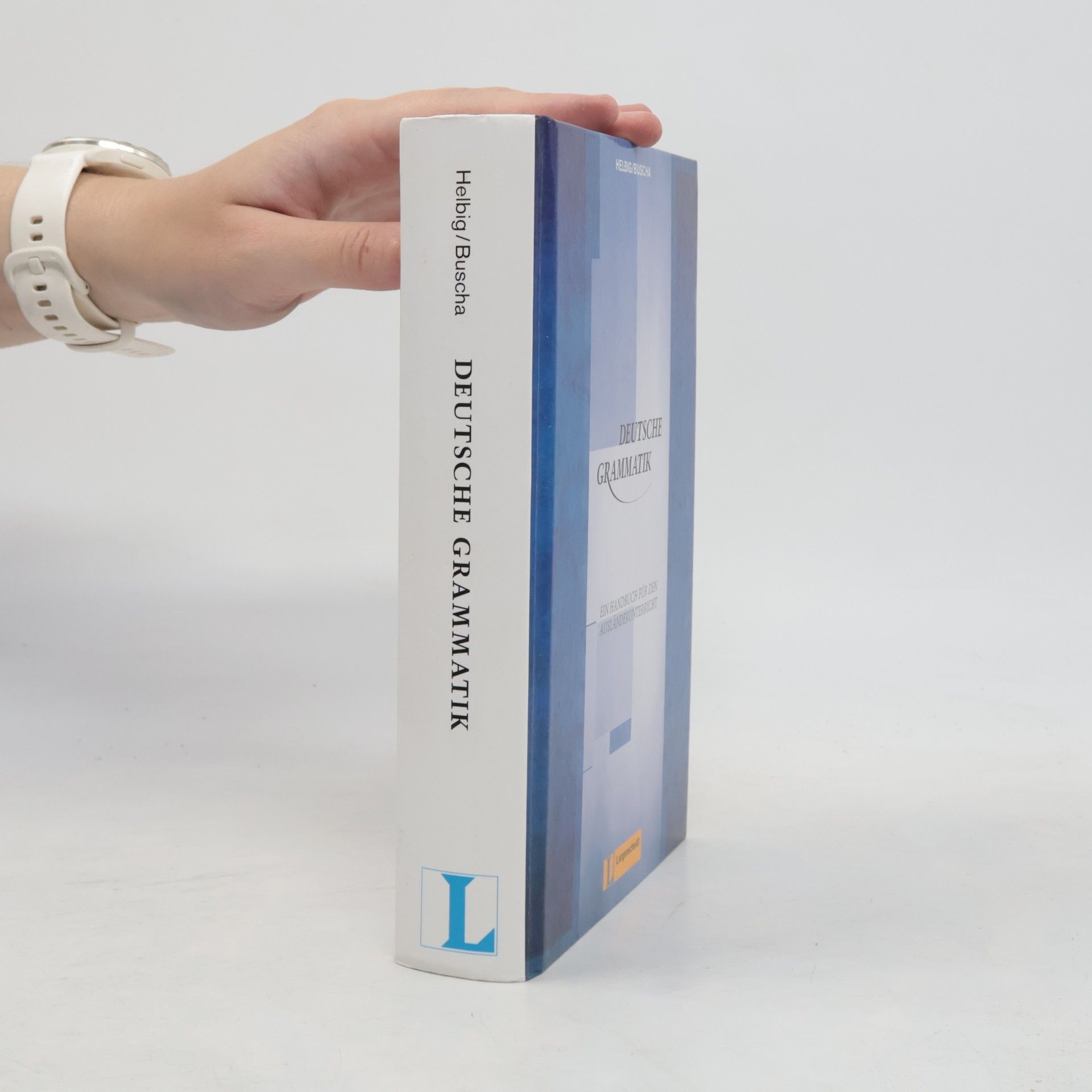 Gerhard Helbig Deutsche Grammatik, ein Handbuch für den Ausländerunterricht