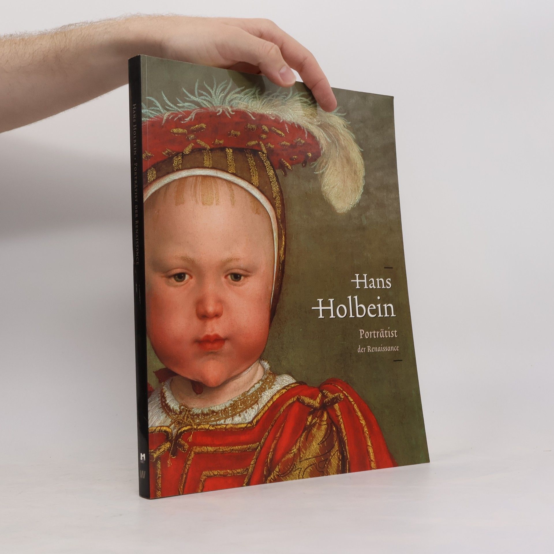 Hans Holbein Porträtist der Renaissance