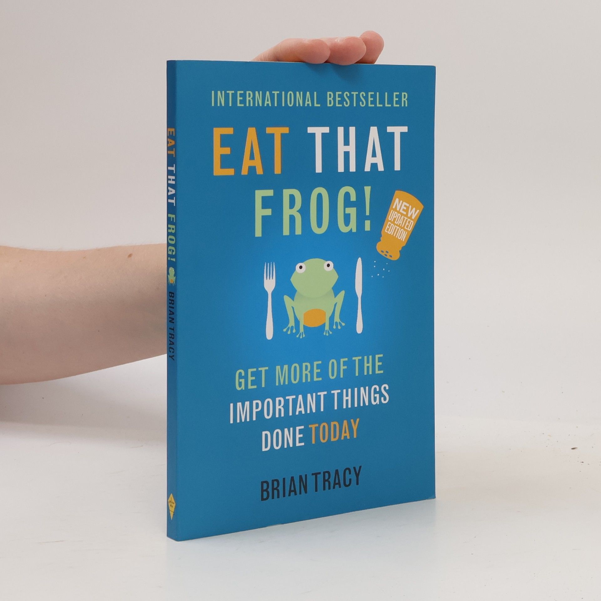 Brian Tracy Eat that Frog!