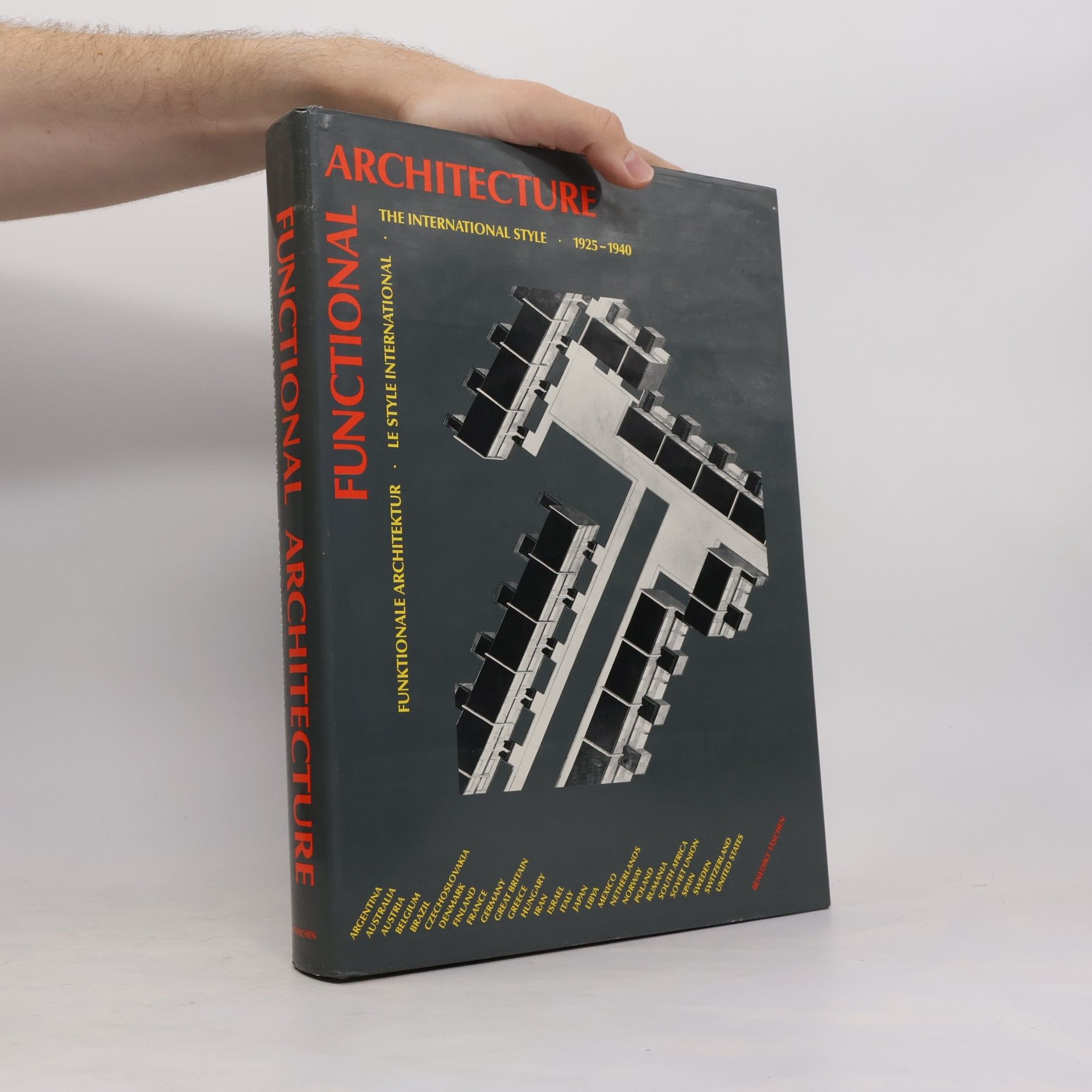 Peter Feierarbend Functional Architecture: The International Style 1925-1940