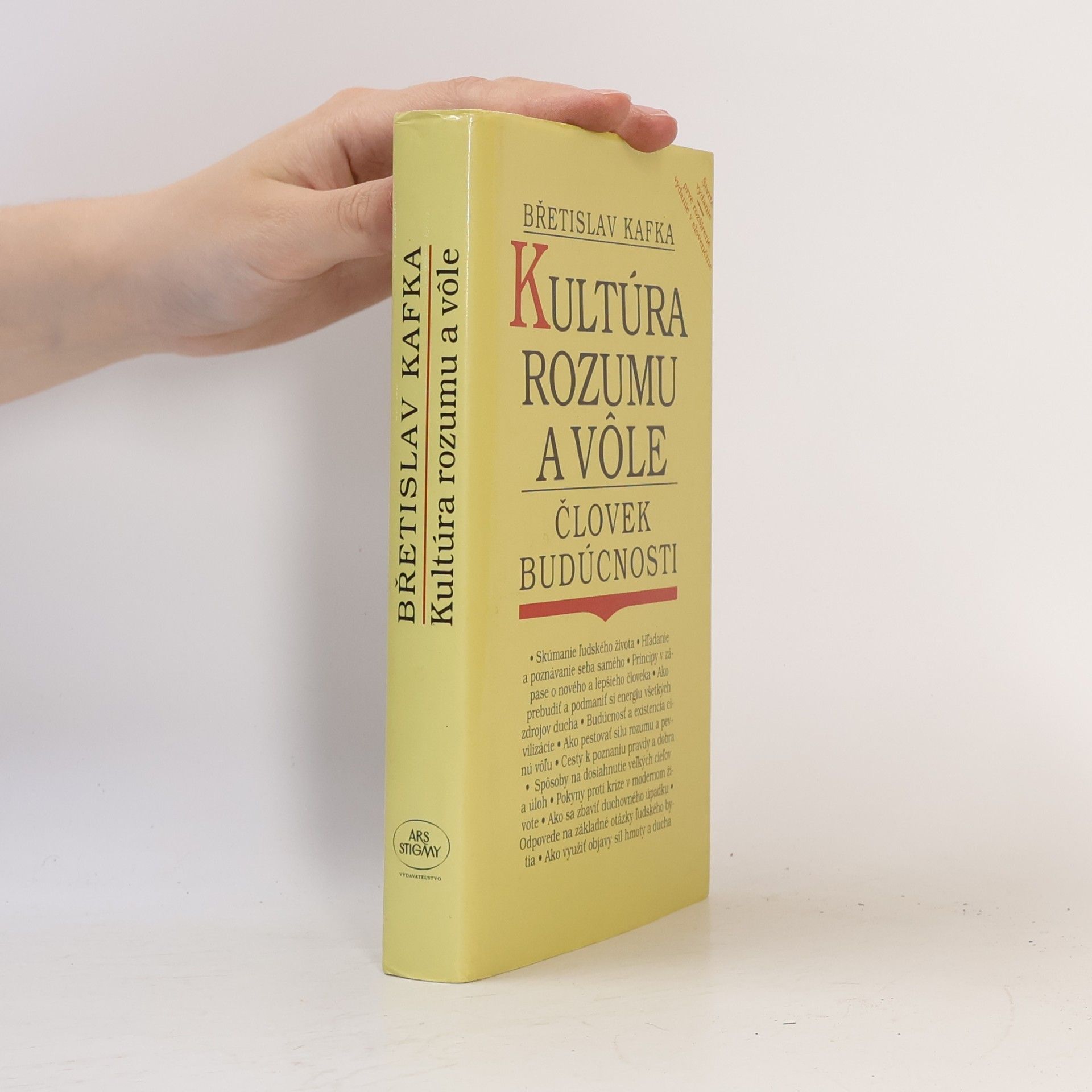 Břetislav Kafka Kultúra rozumu a vôle: Človek budúcnosti