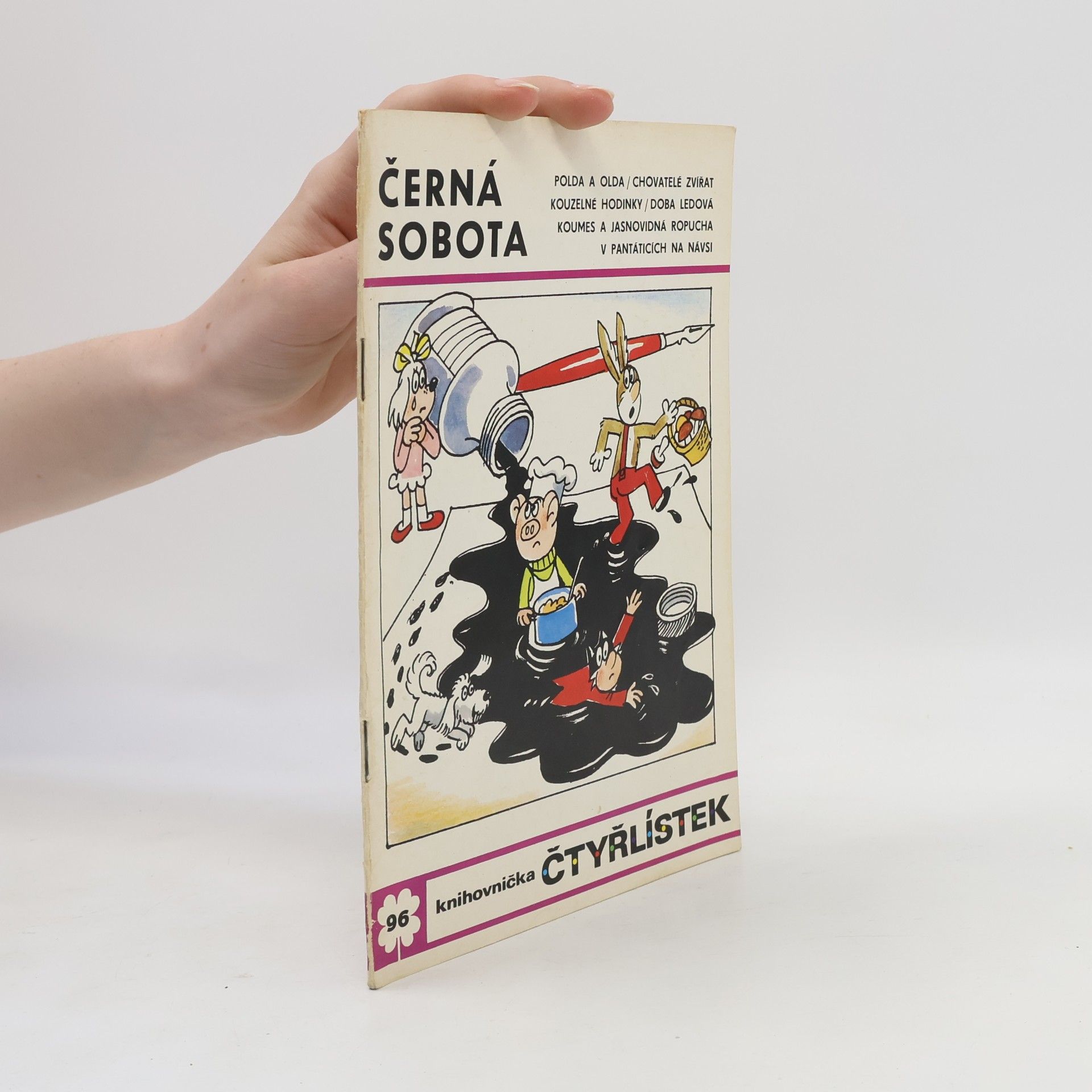 Ljuba Štíplová Čtyřlístek 96. Černá sobota