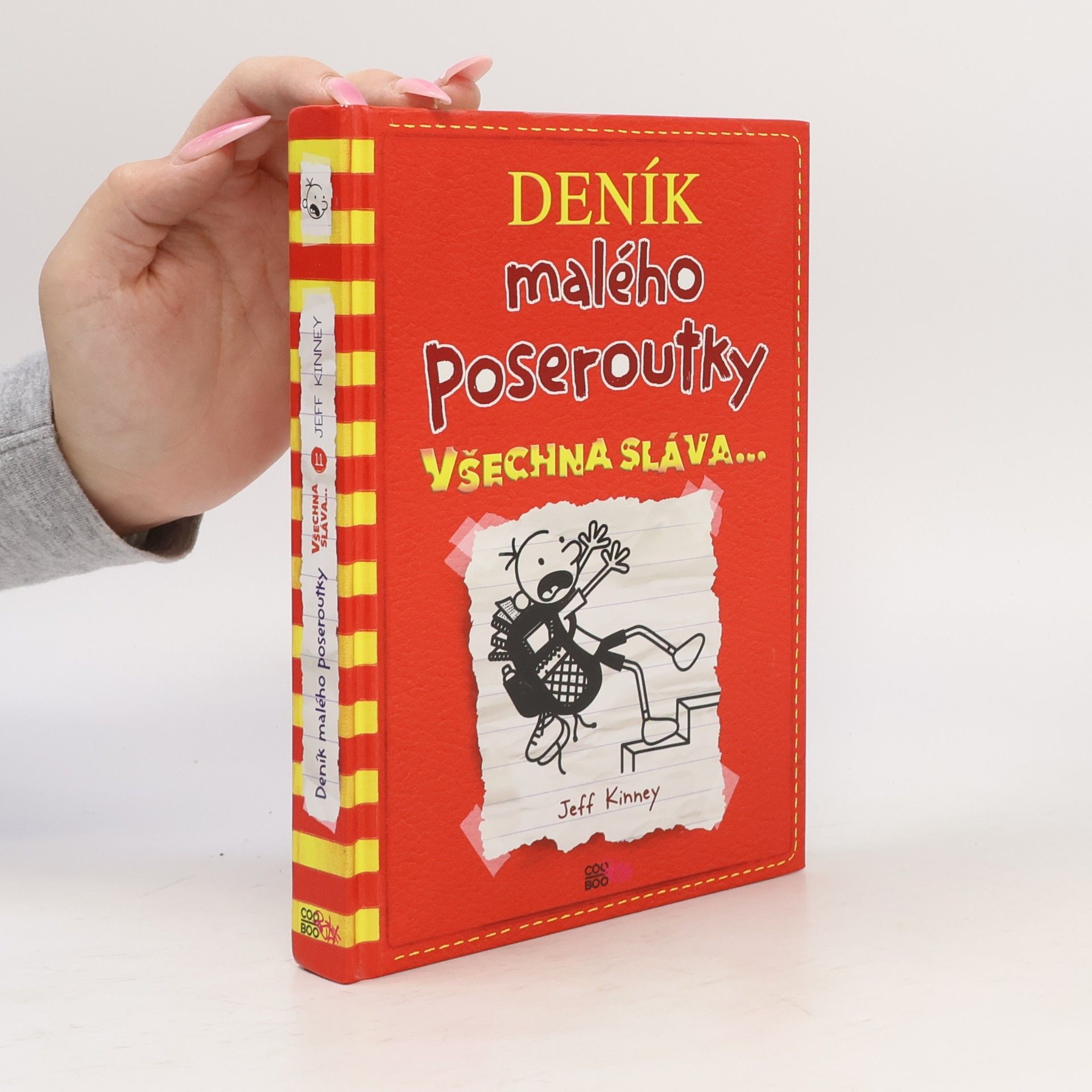 Jeff Kinney Deník malého poseroutky 11. Všechna sláva...