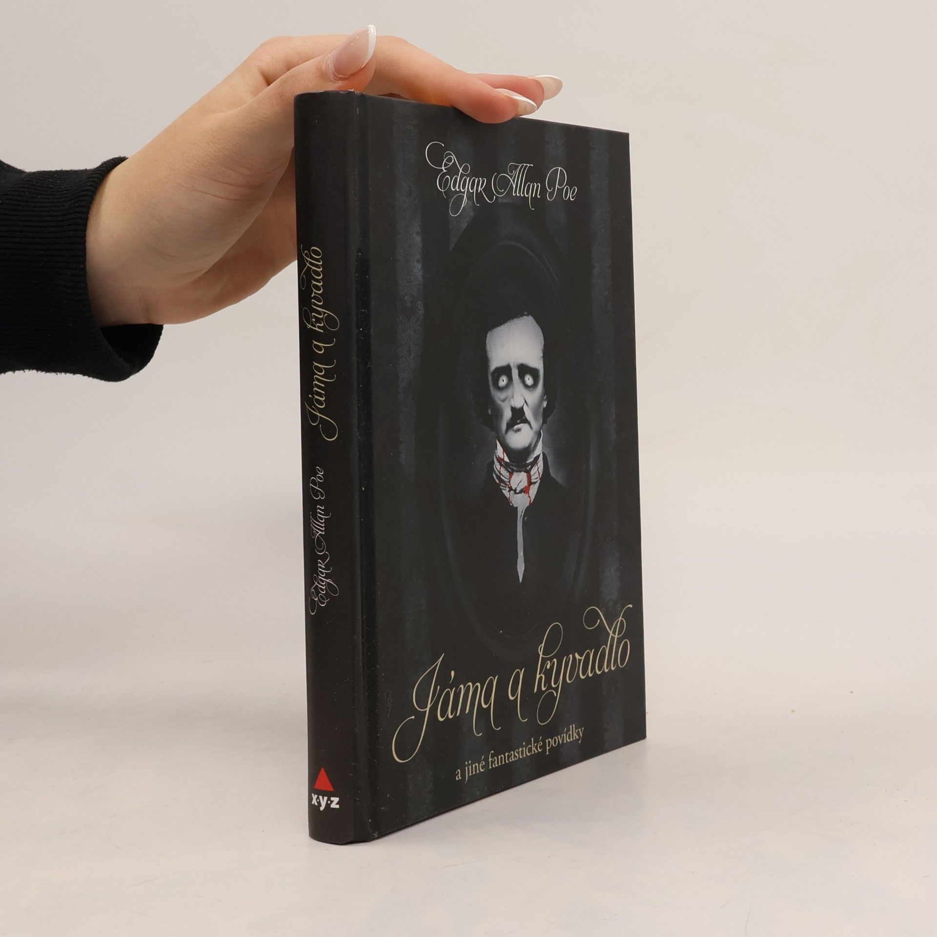 Edgar Allan Poe Jáma a kyvadlo a jiné fantastické příběhy